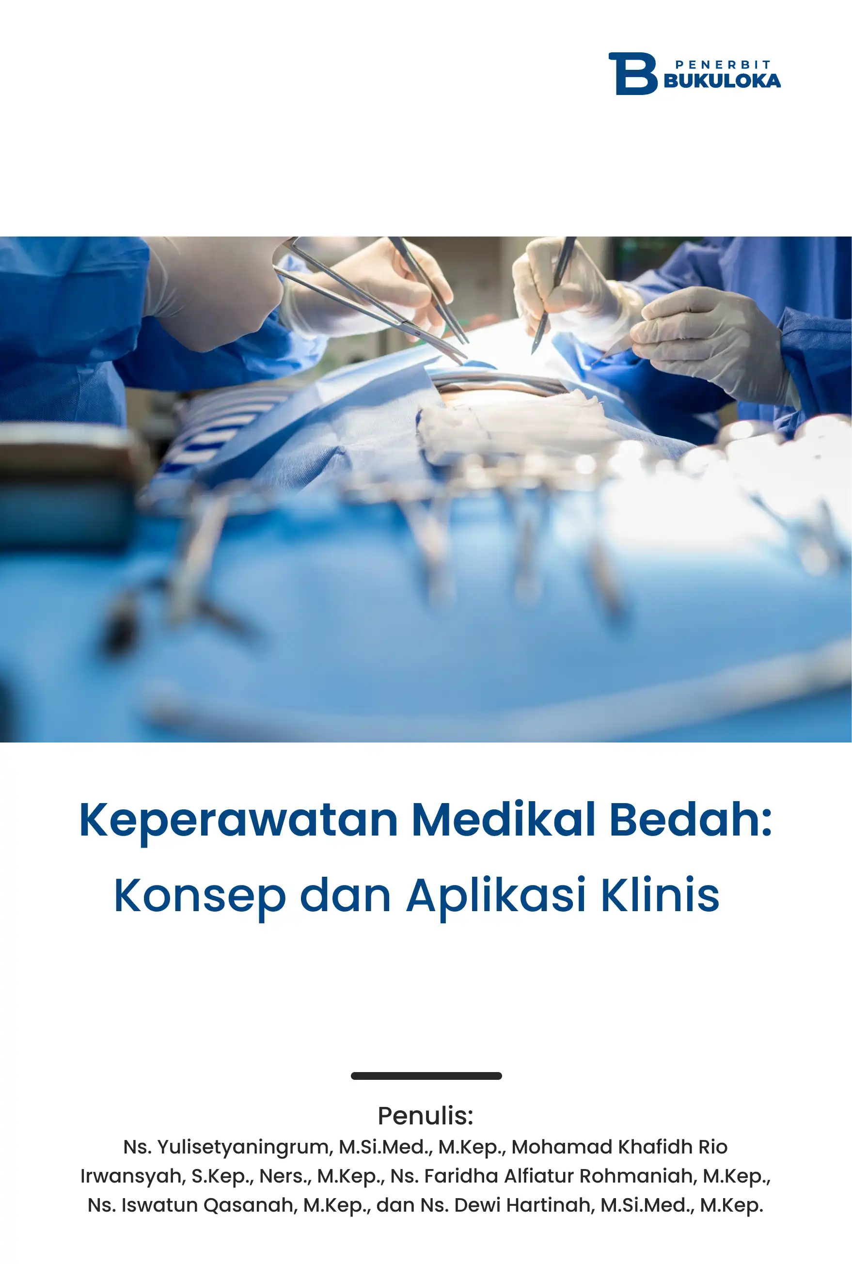 Keperawatan Medikal Bedah: Konsep dan Aplikasi Klinis