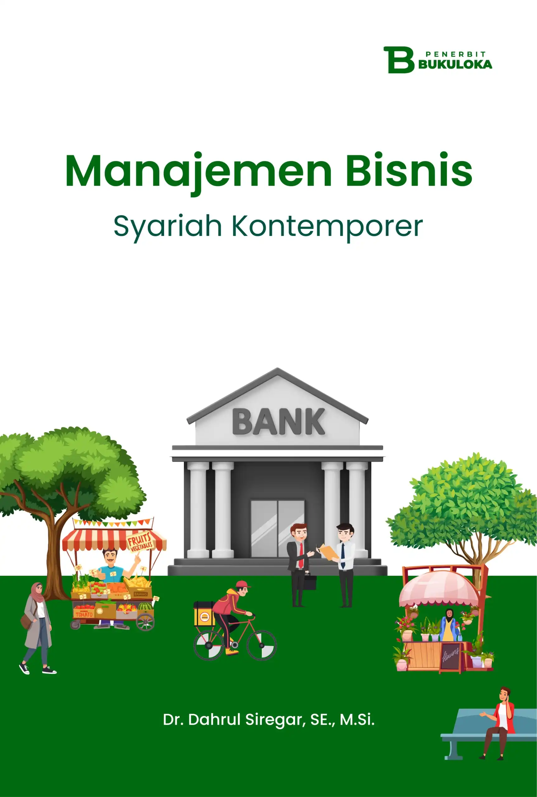 Manajemen Bisnis Syariah Kontemporer 