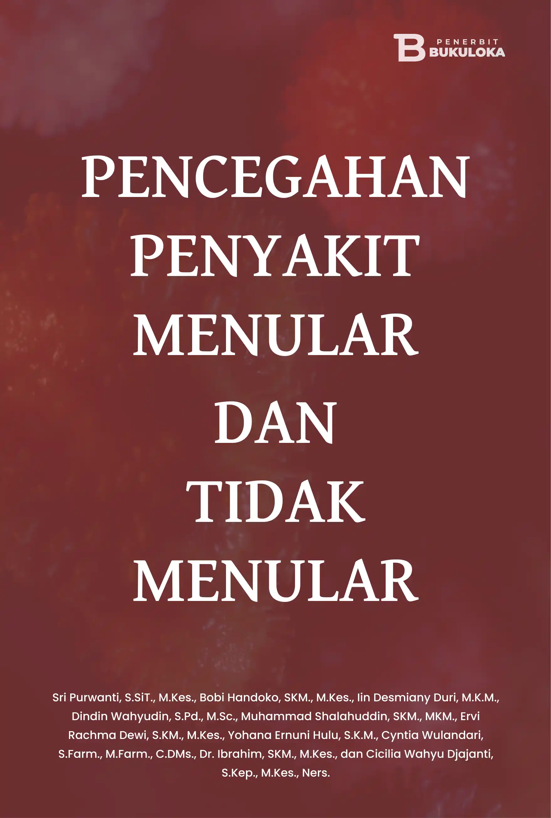 Pencegahan Penyakit Menular dan Tidak Menular 