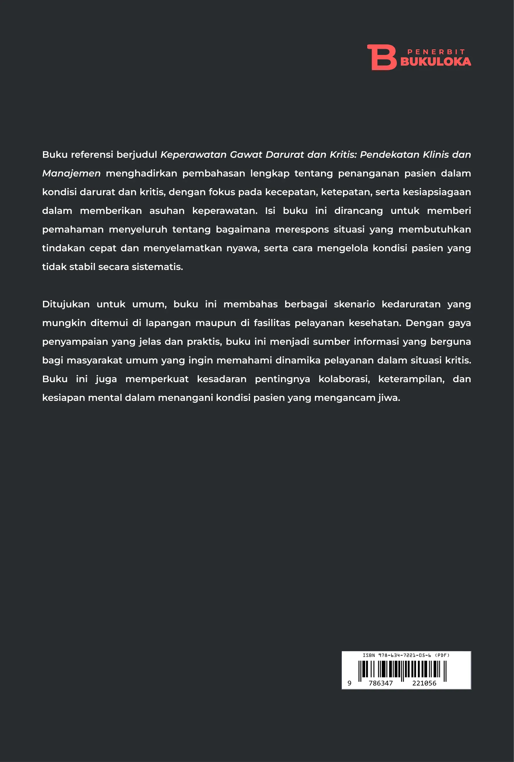 Keperawatan Gawat Darurat dan Kritis:  Pendekatan Klinis dan Manajemen 