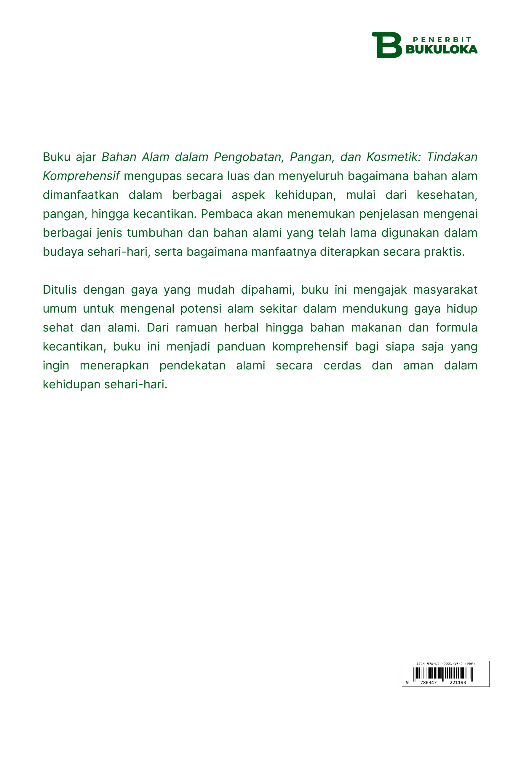 Bahan Alam dalam Pengobatan, Pangan, dan Kosmetik: Tindakan Komprehensif