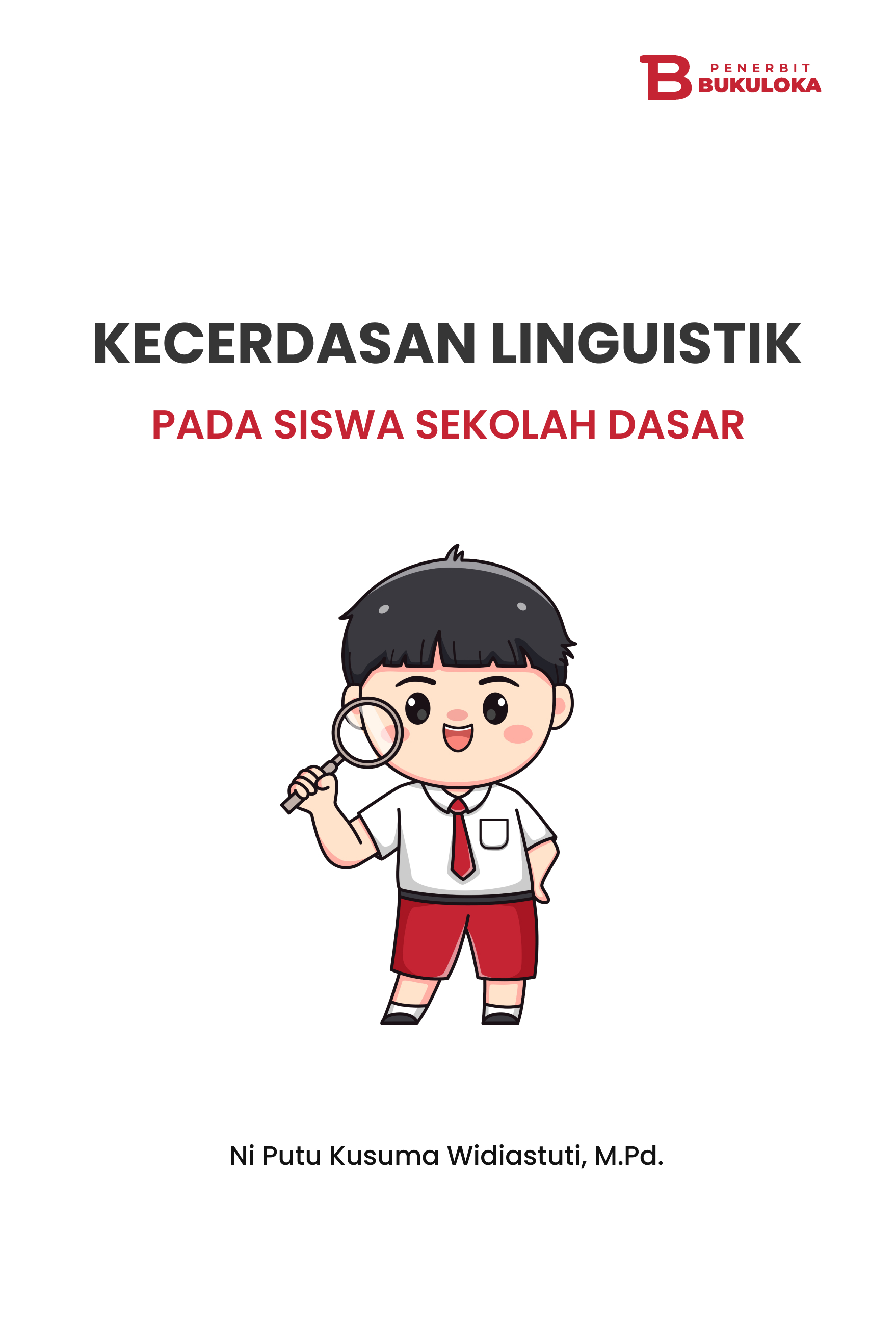 Kecerdasan Linguistik pada Siswa Sekolah Dasar 