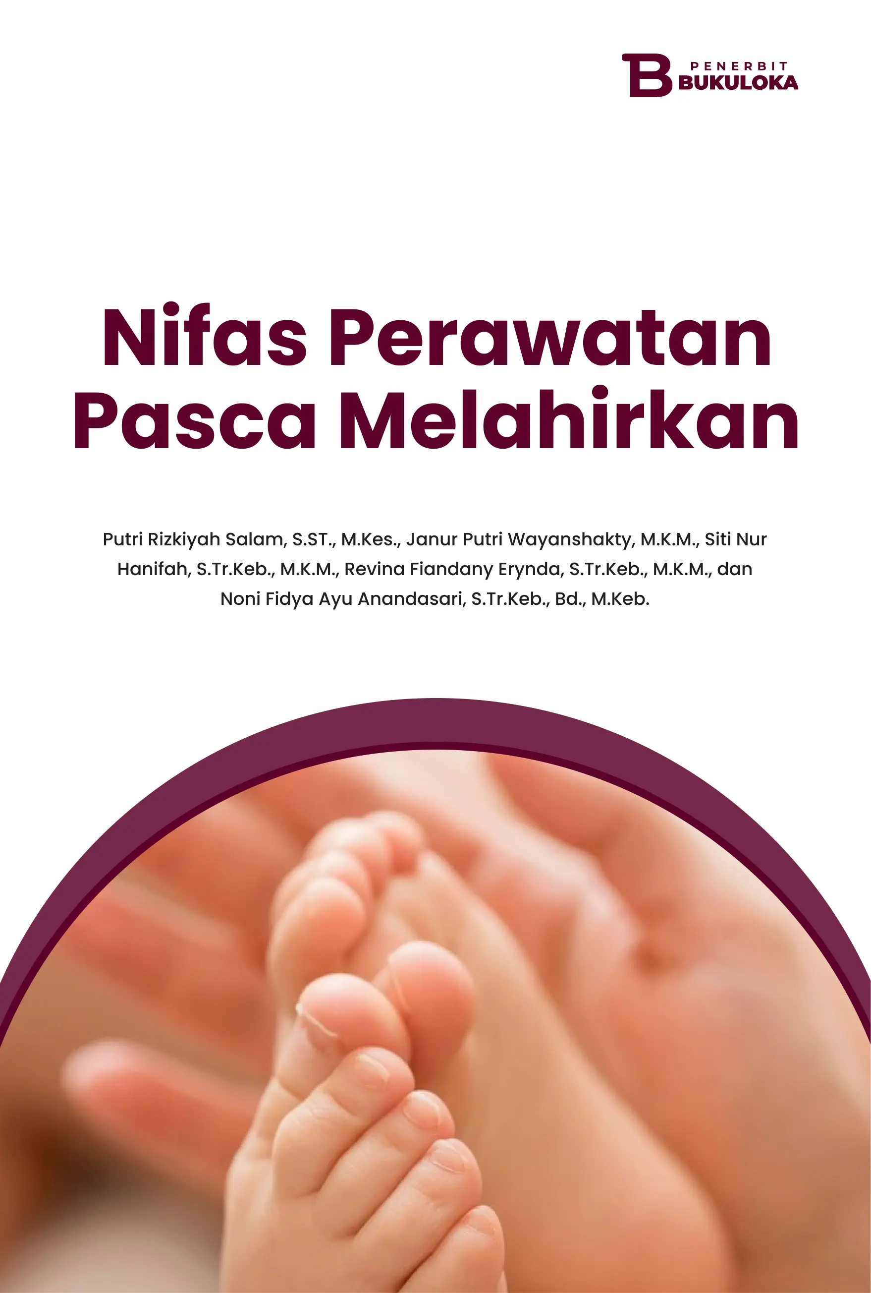Nifas Perawatan Pasca Melahirkan