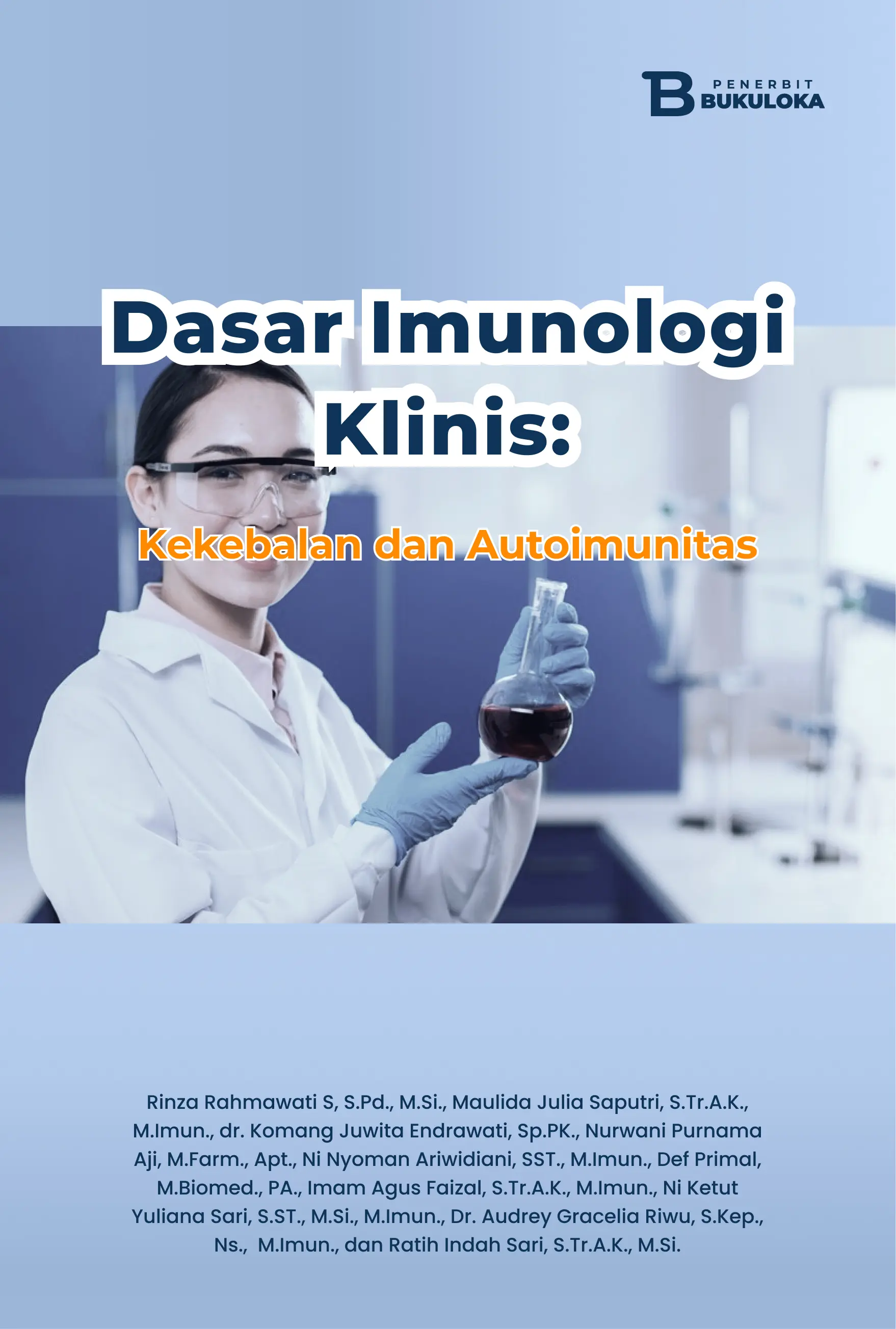 Dasar Imunologi Klinis: Kekebalan  dan Autoimunitas 