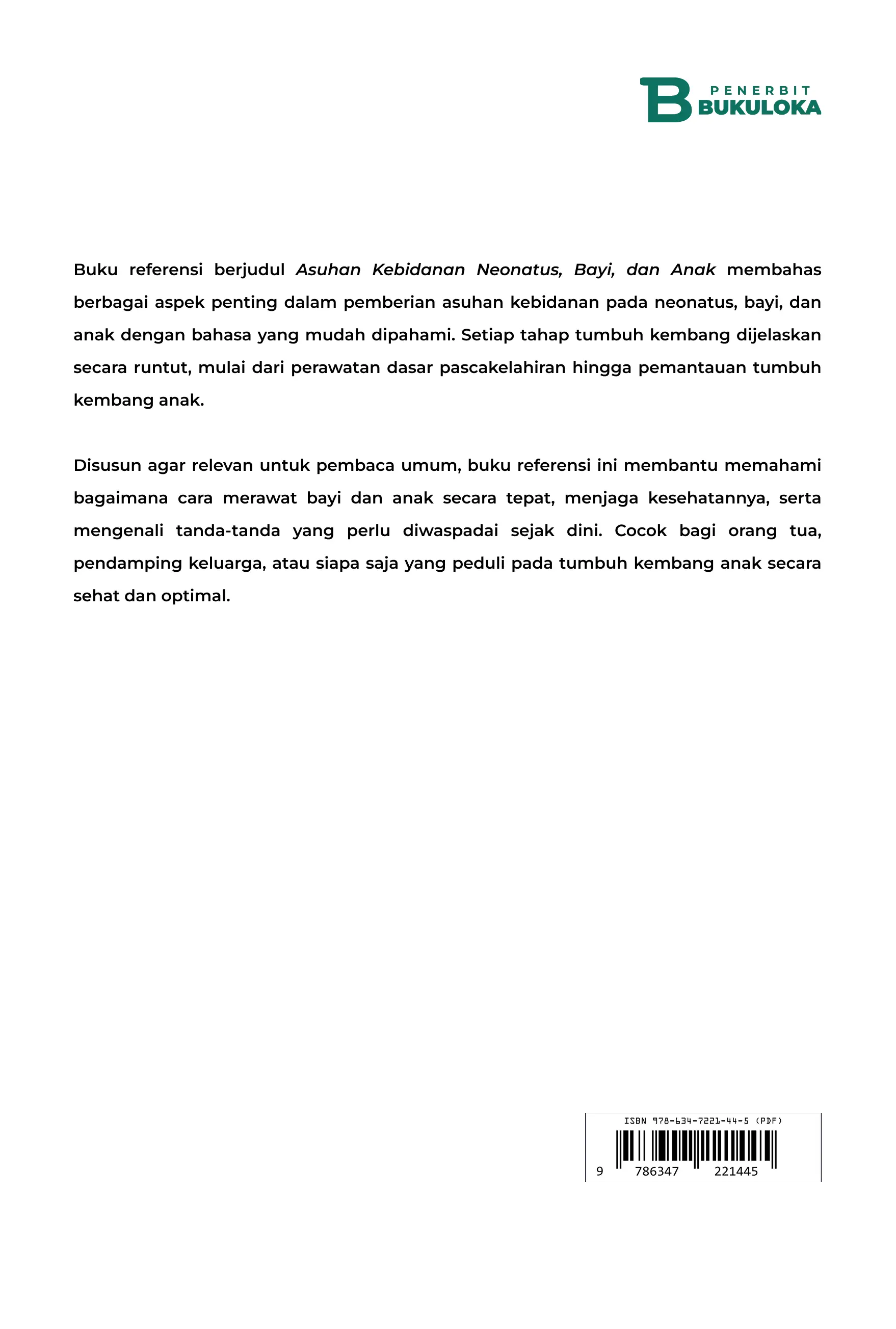 Asuhan Kebidanan Neonatus,  Bayi, dan Anak