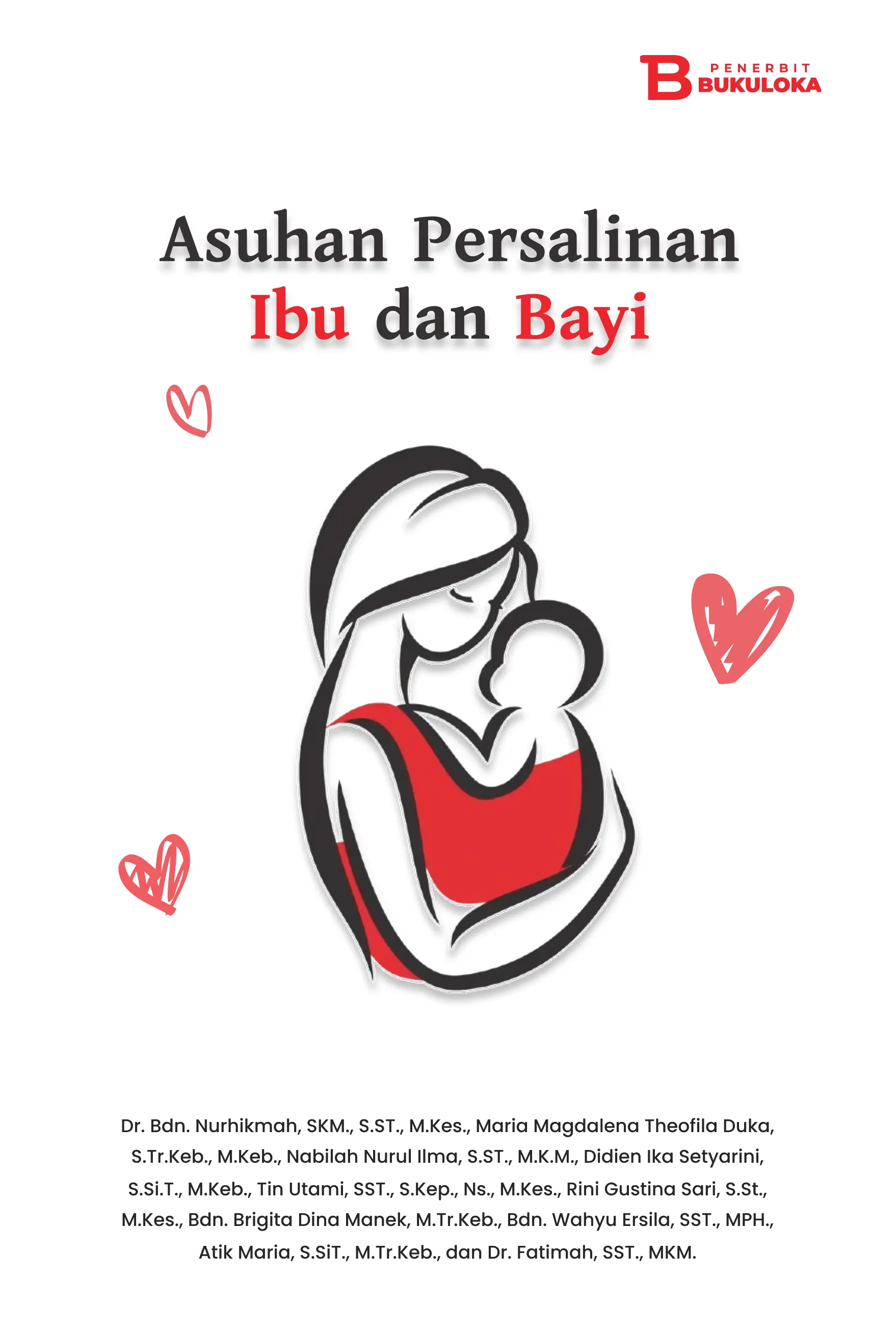 Asuhan Persalinan Ibu dan Bayi  