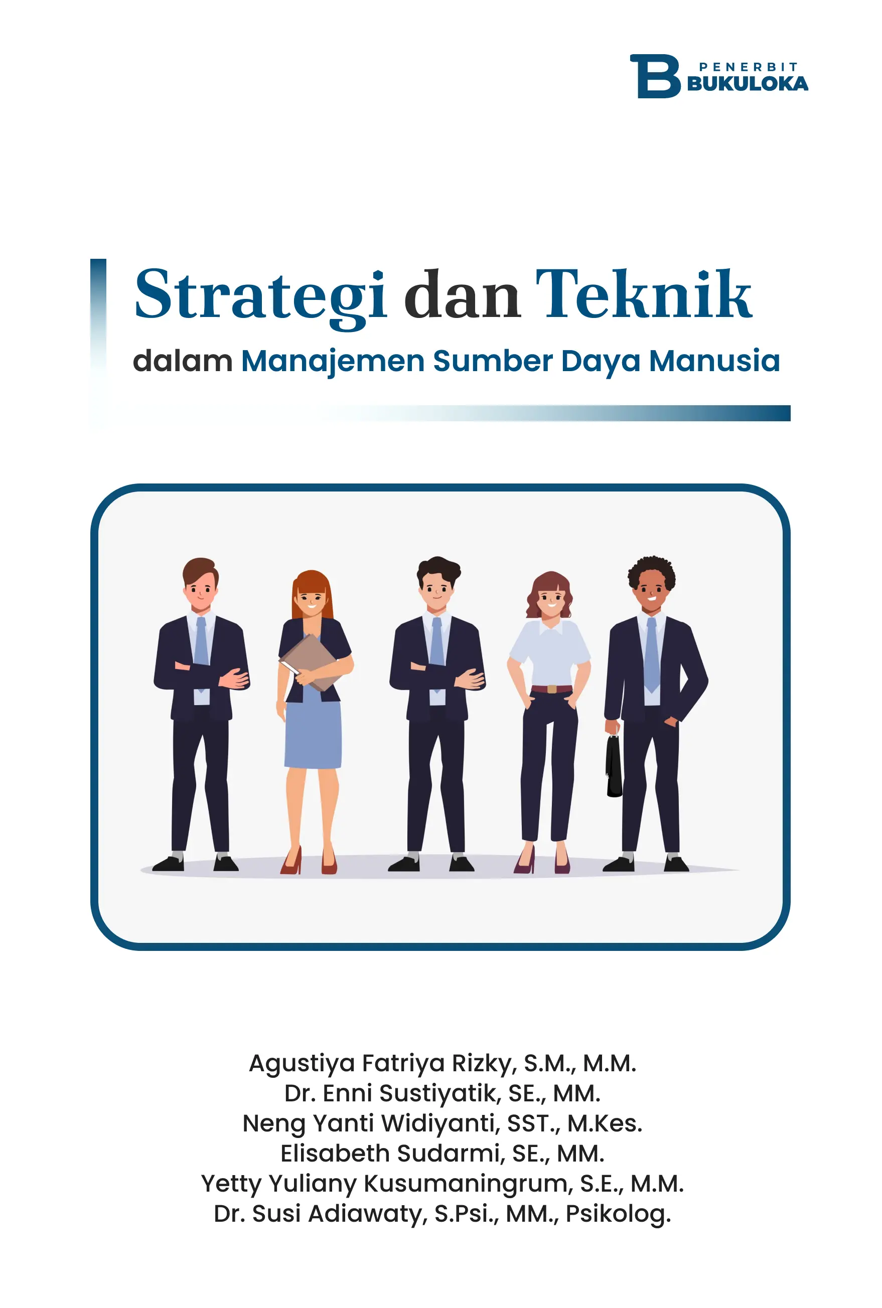 Strategi dan Teknik dalam  Manajemen Sumber Daya  Manusia