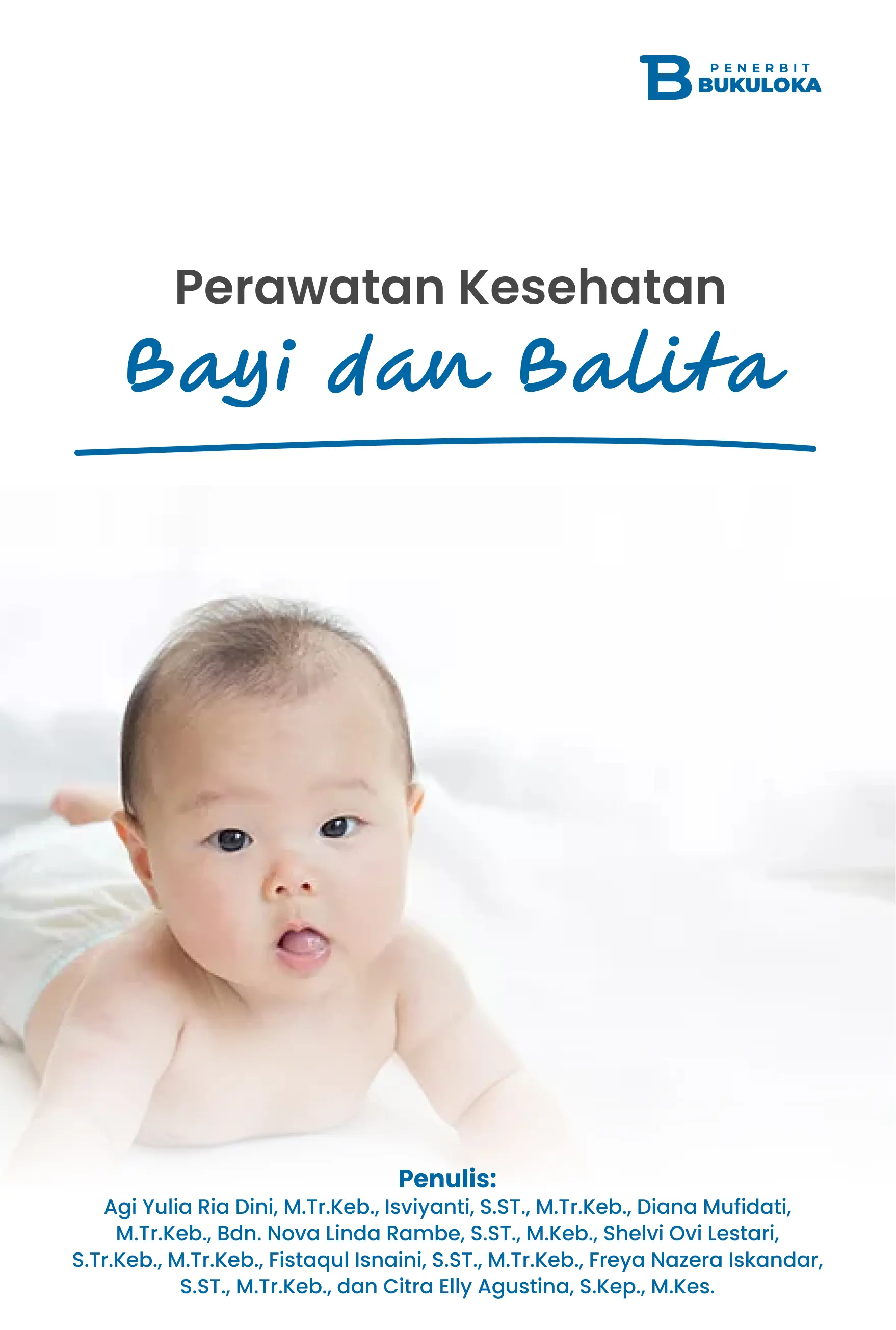 Perawatan Kesehatan Bayi dan Balita 