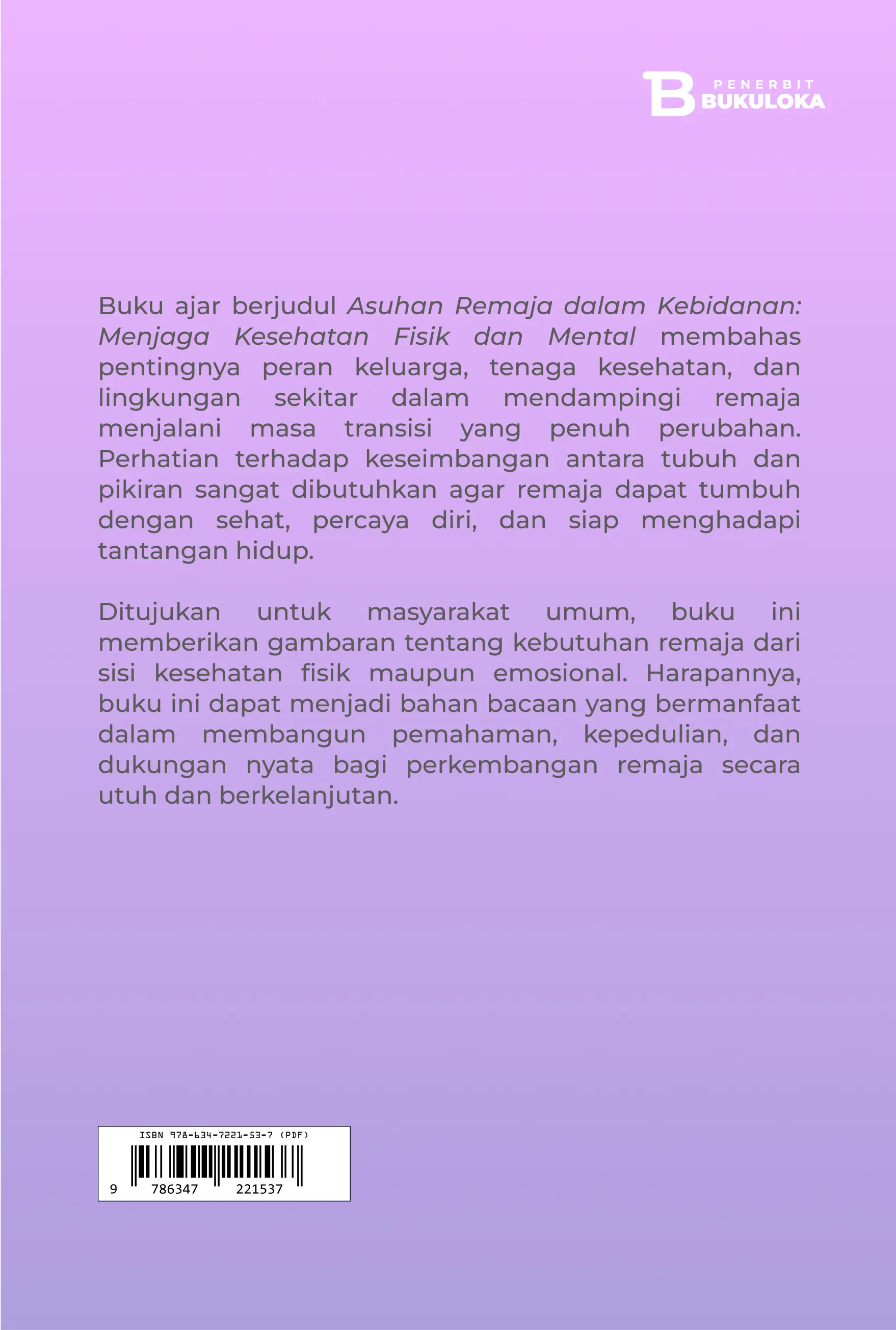 Asuhan Remaja dalam Kebidanan:  Menjaga  Kesehatan Fisik dan Mental 