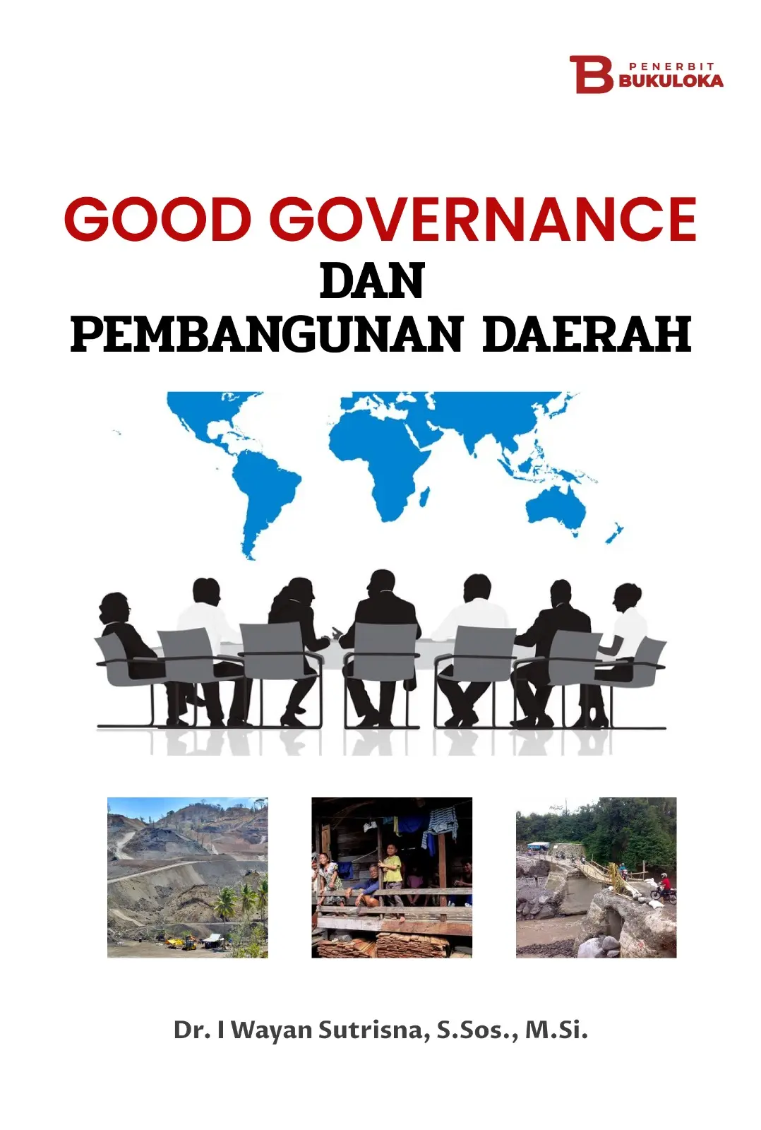GOOD GOVERNANCE DAN PEMBANGUNAN DAERAH