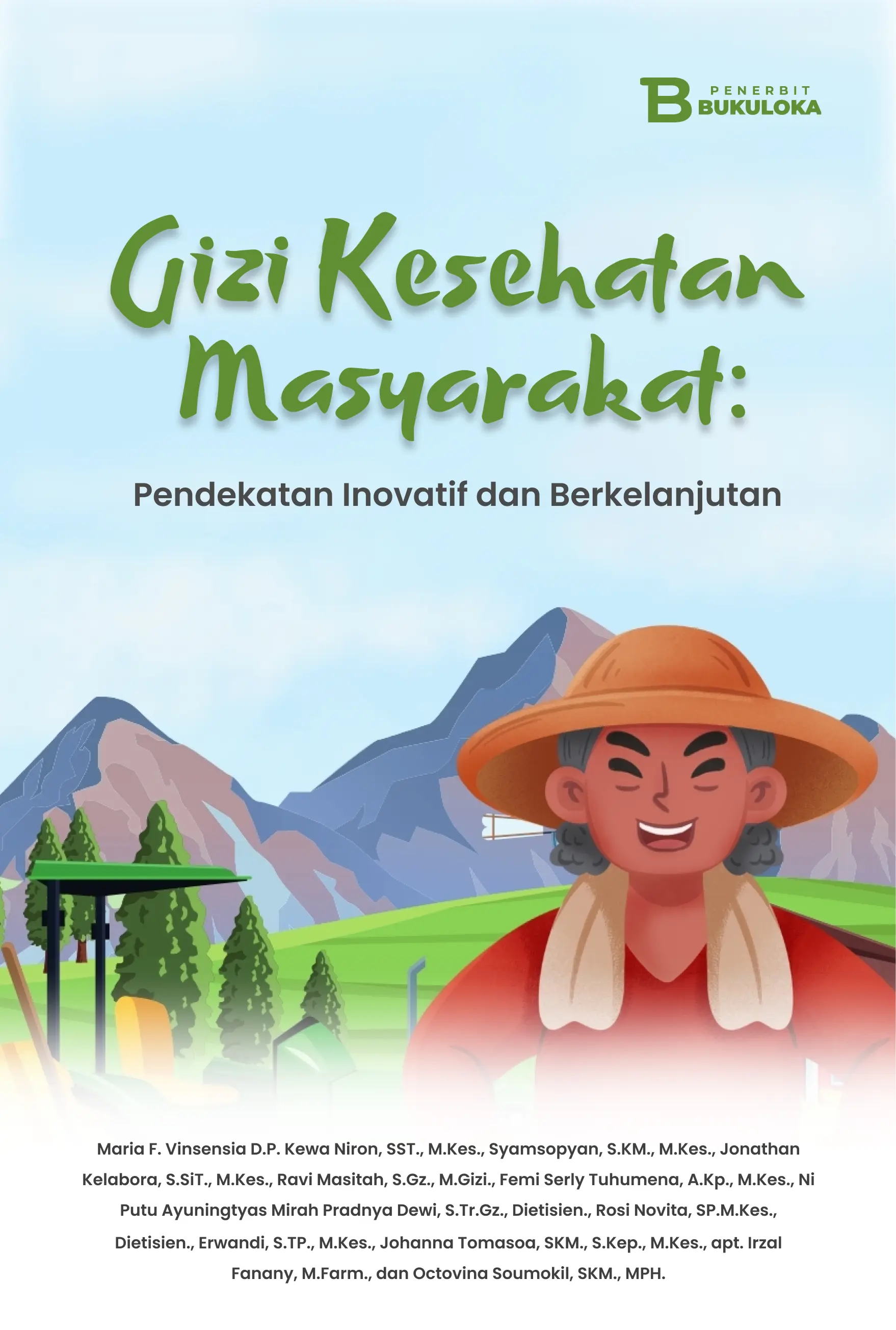 Gizi Kesehatan Masyarakat: Pendekatan Inovatif dan Berkelanjutan