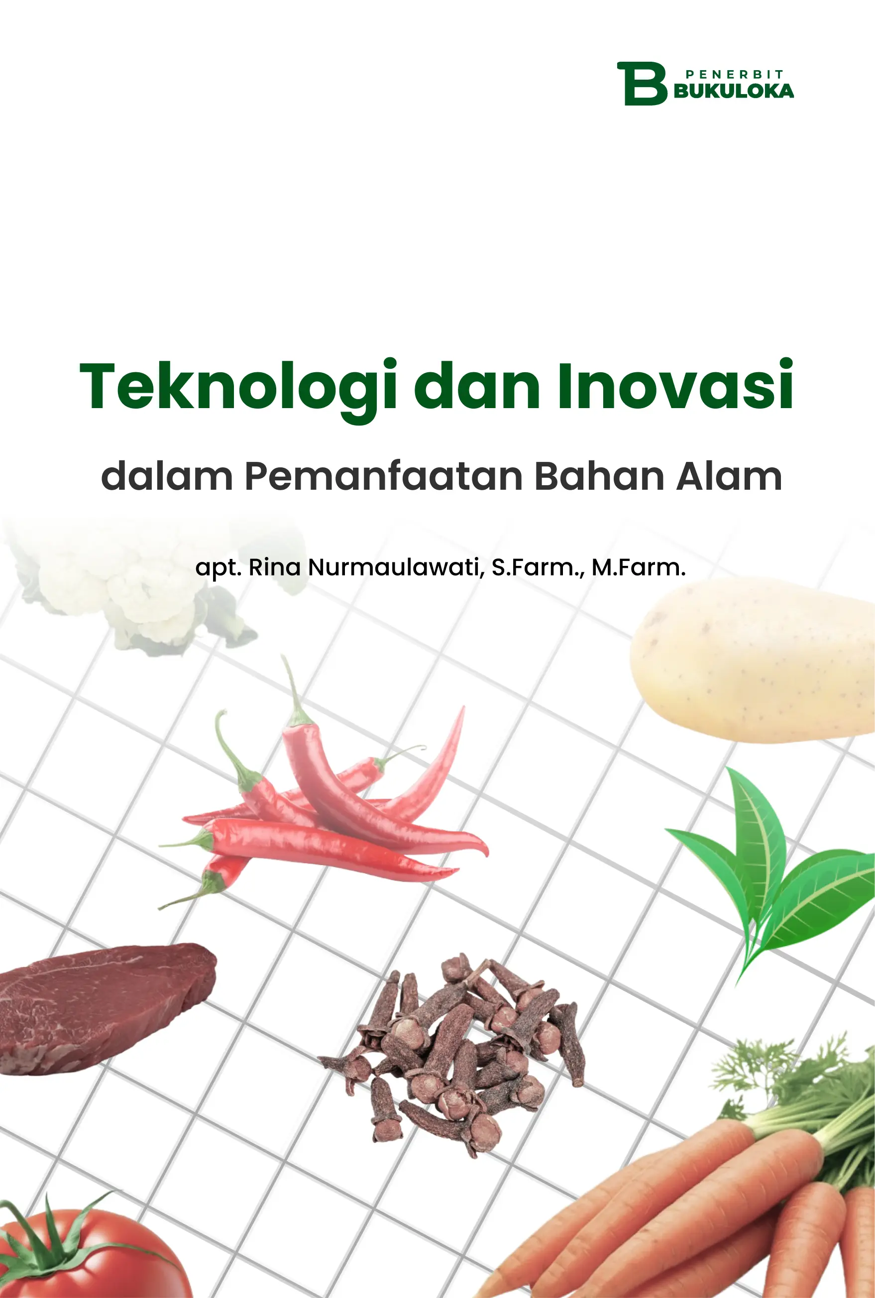 Teknologi dan Inovasi dalam Pemanfaatan Bahan Alam