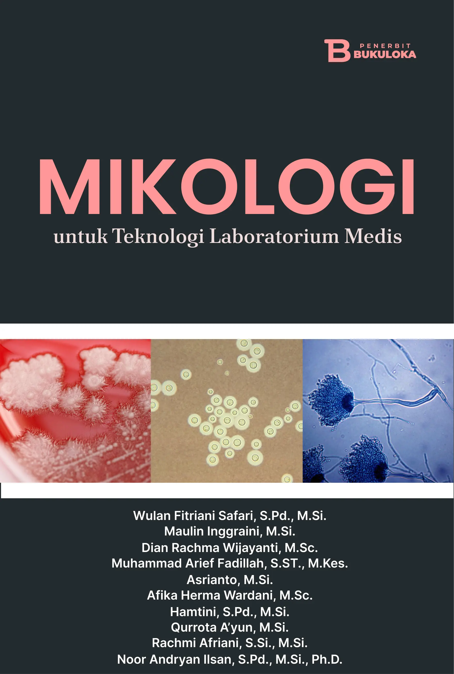 Mikologi untuk Teknologi Laboratorium Medis
