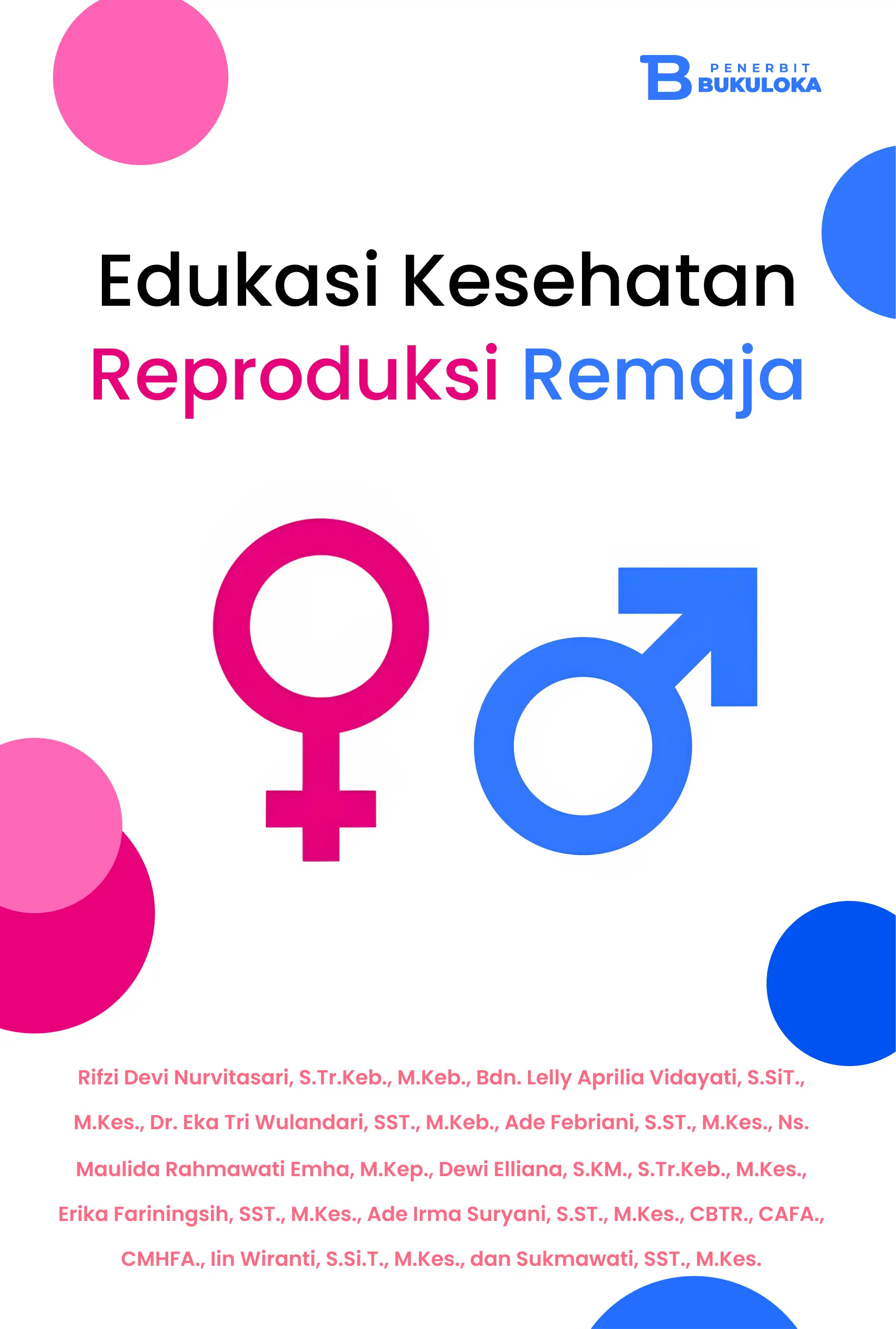 Edukasi Kesehatan Reproduksi Remaja