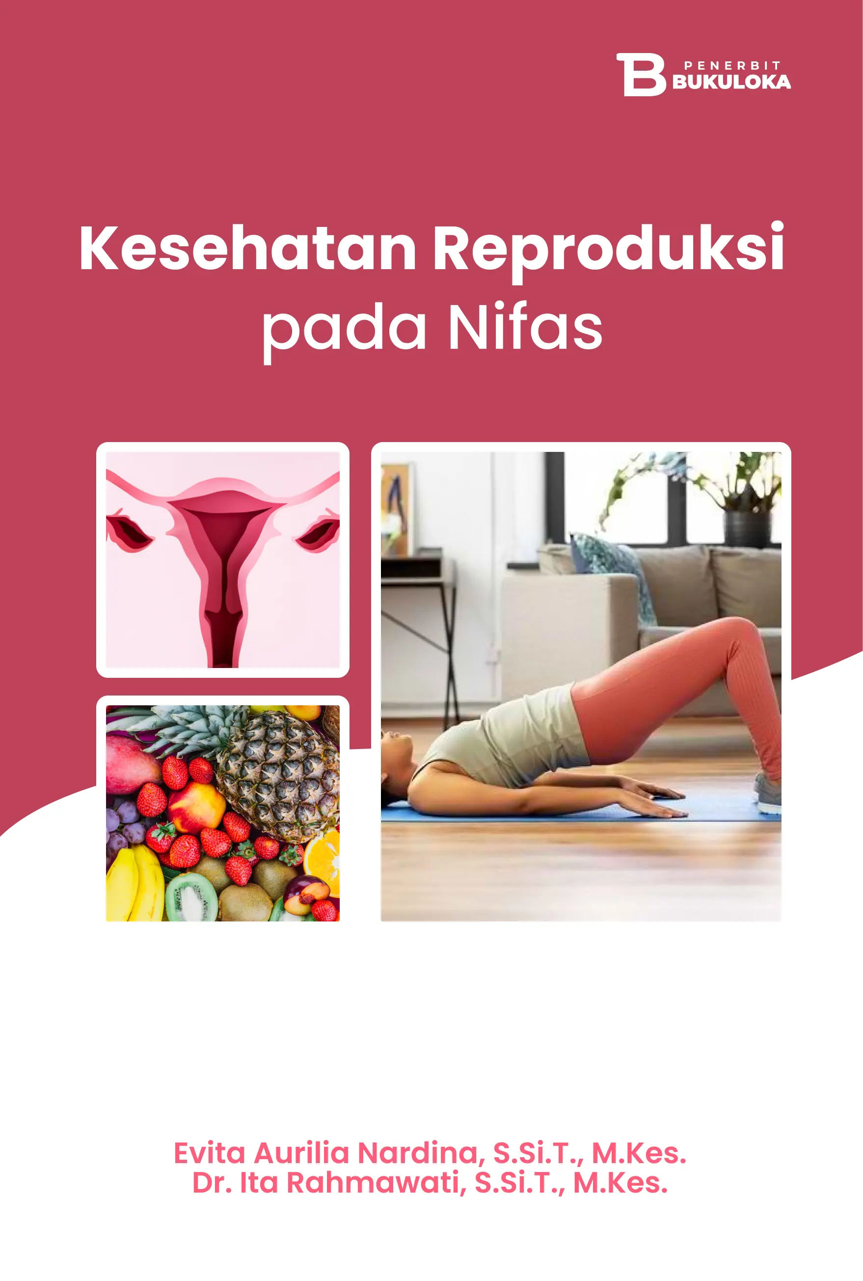 Kesehatan Reproduksi pada Nifas