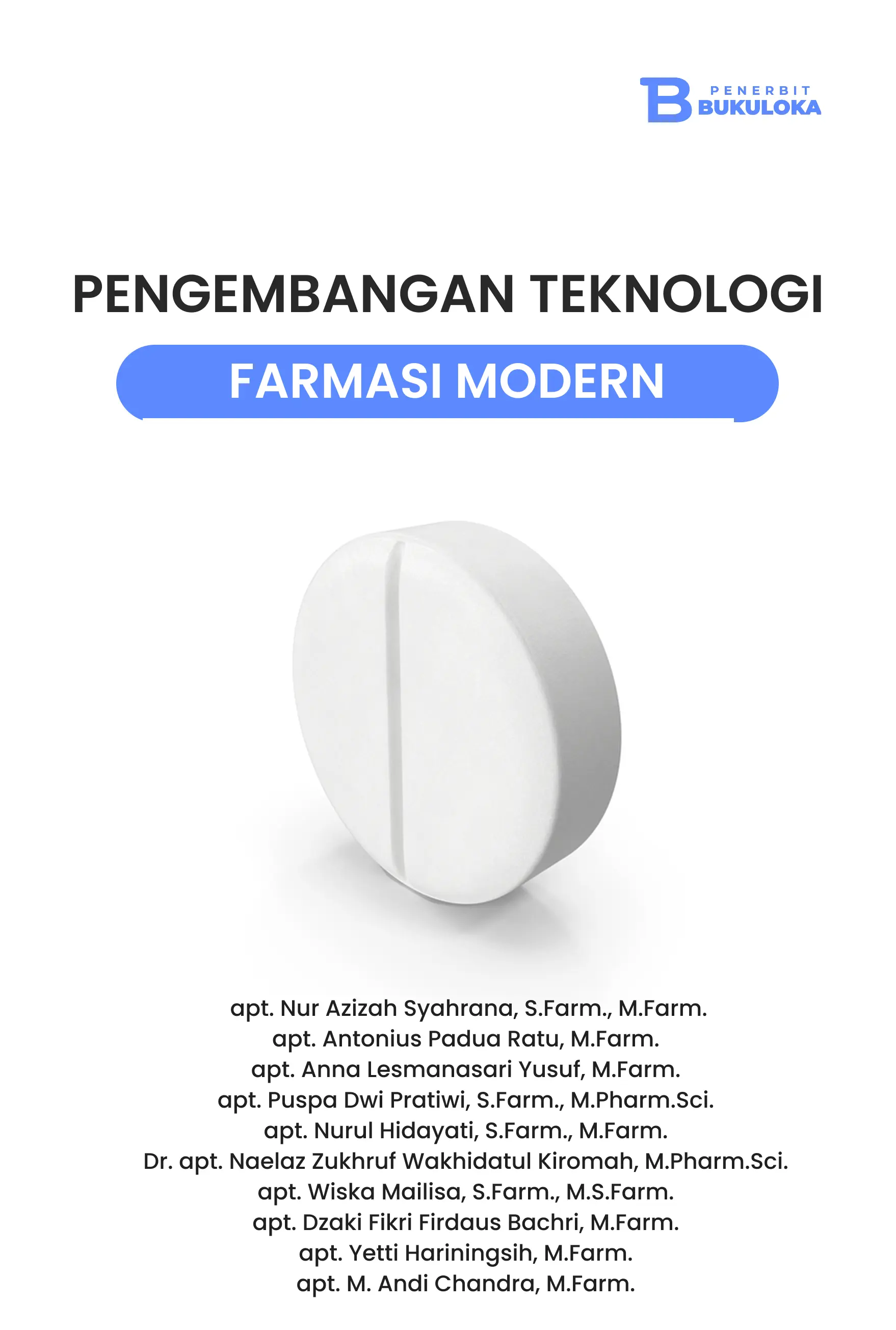 Pengembangan Teknologi Farmasi Modern