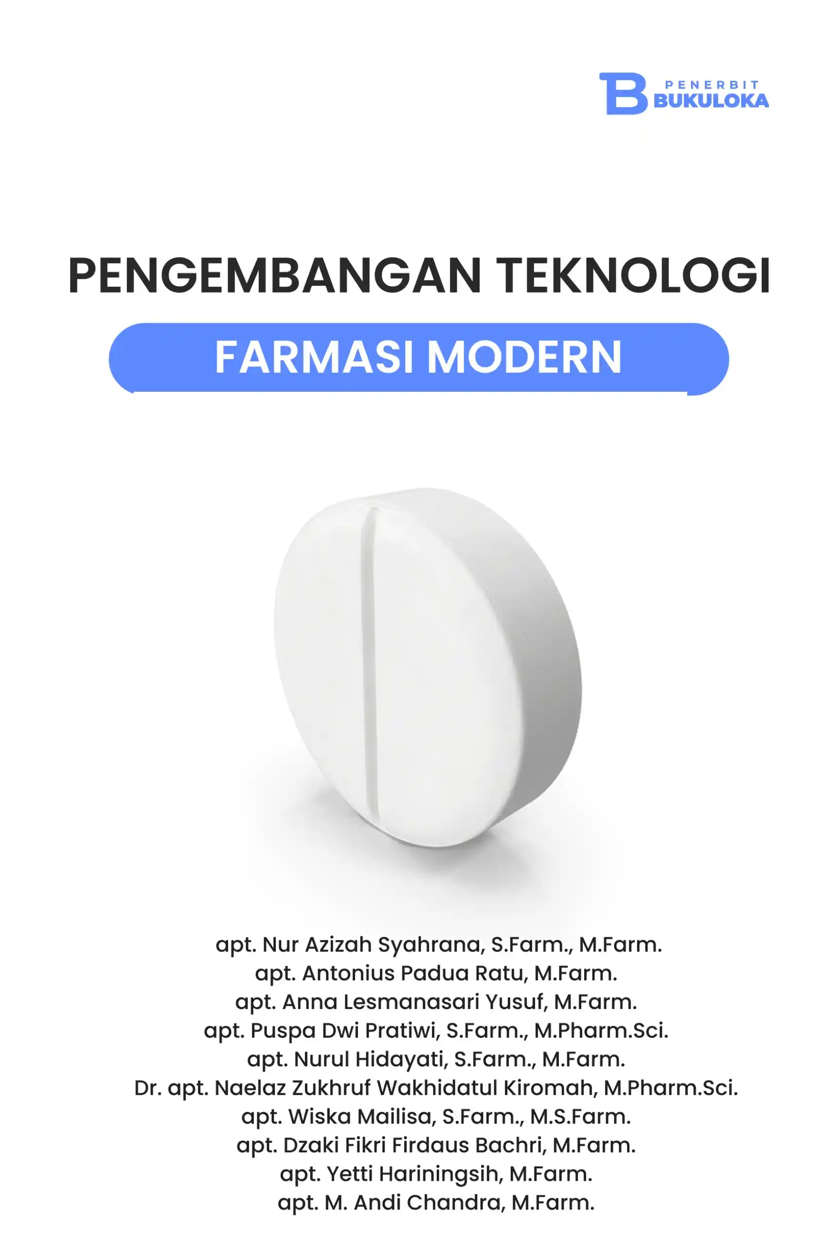 Pengembangan Teknologi Farmasi Modern 