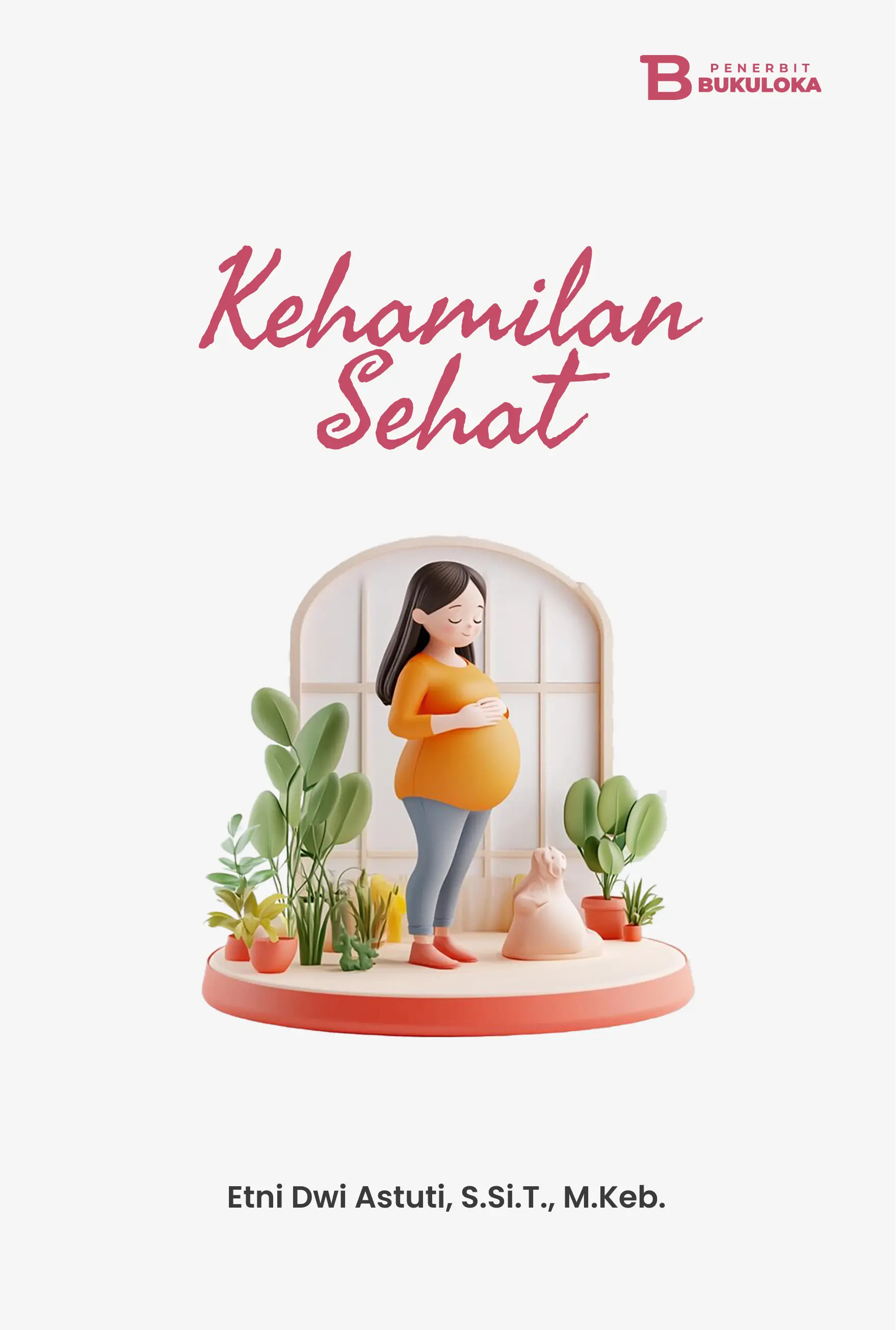 Kehamilan Sehat 