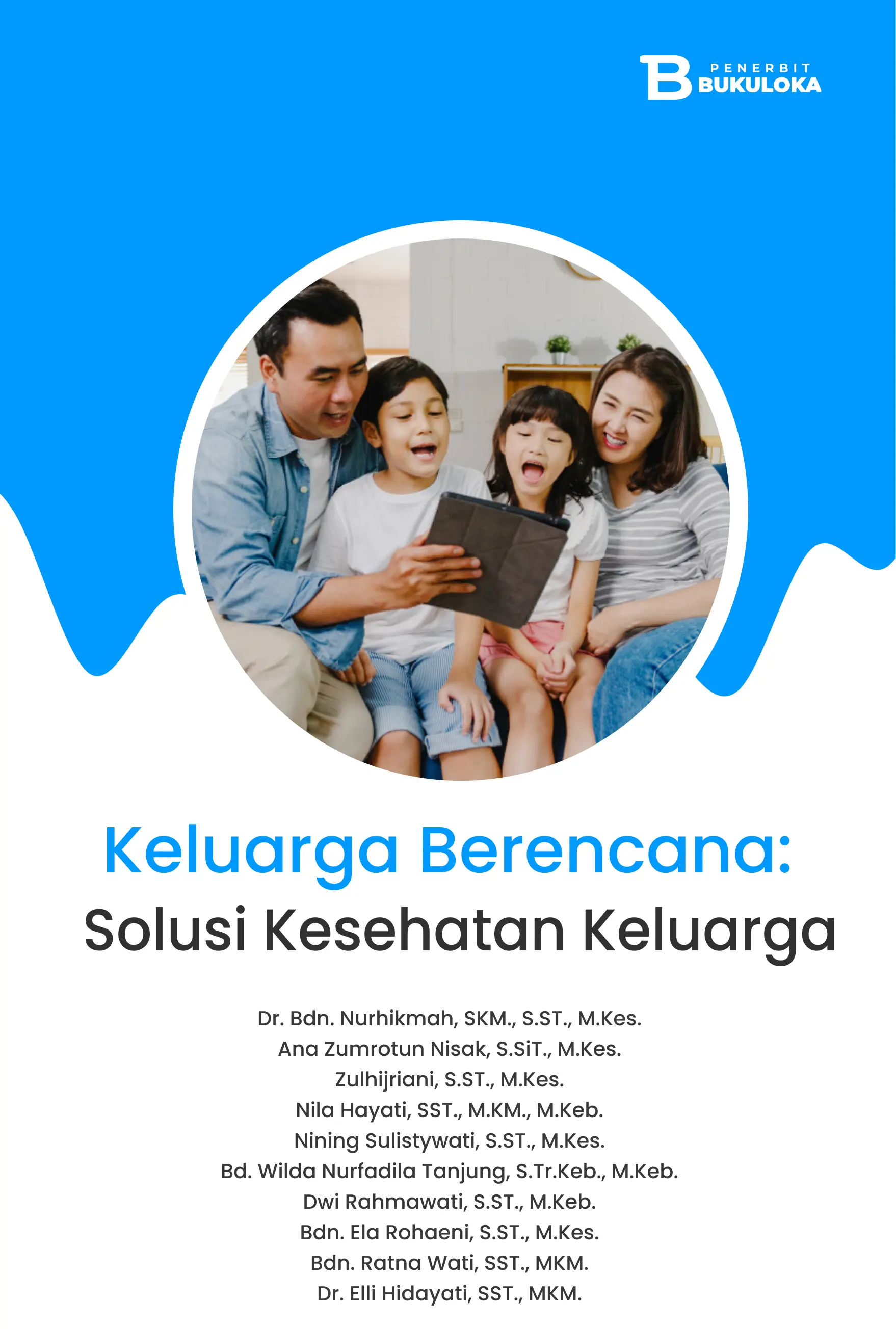 Keluarga Berencana: Solusi Kesehatan Keluarga