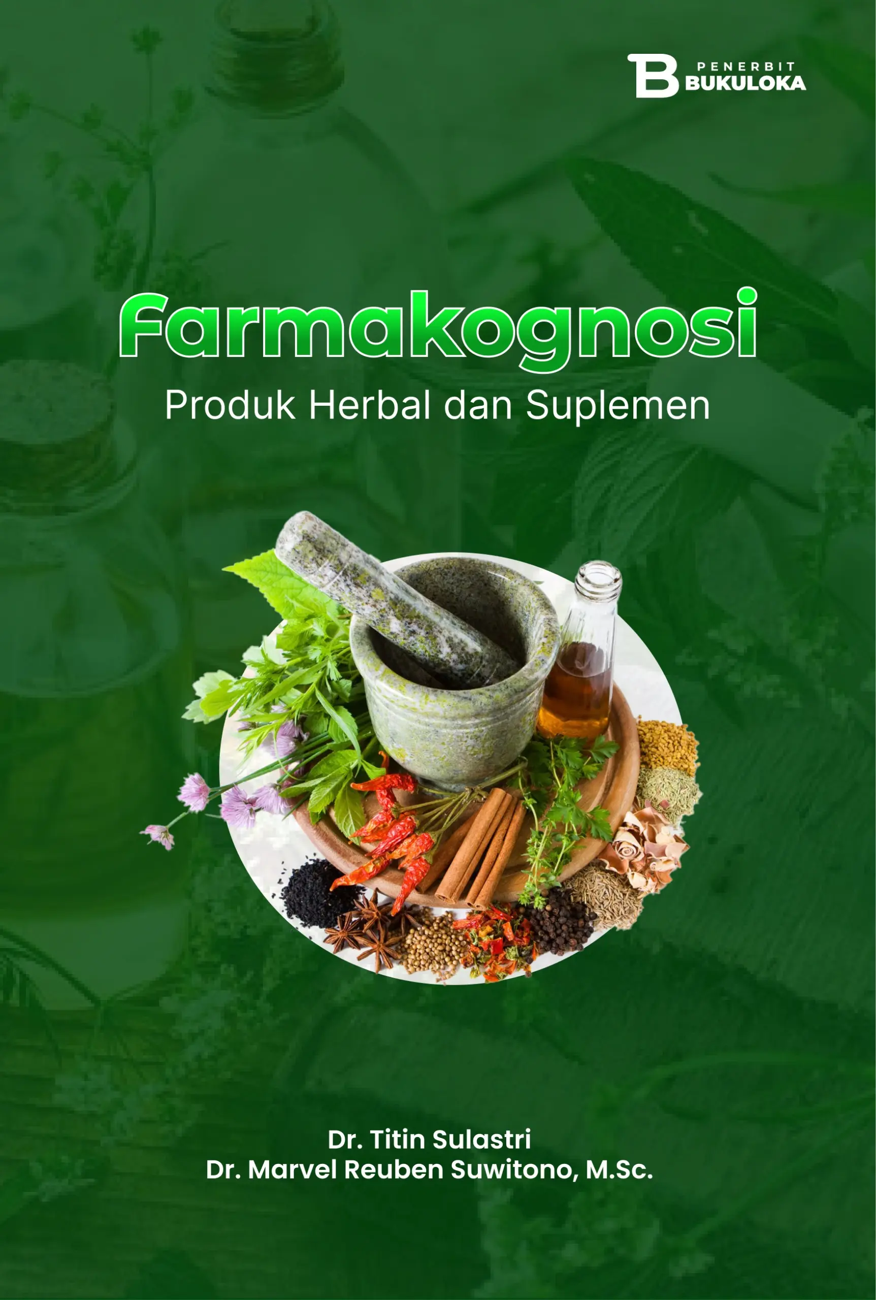 Farmakognosi Produk Herbal dan Suplemen