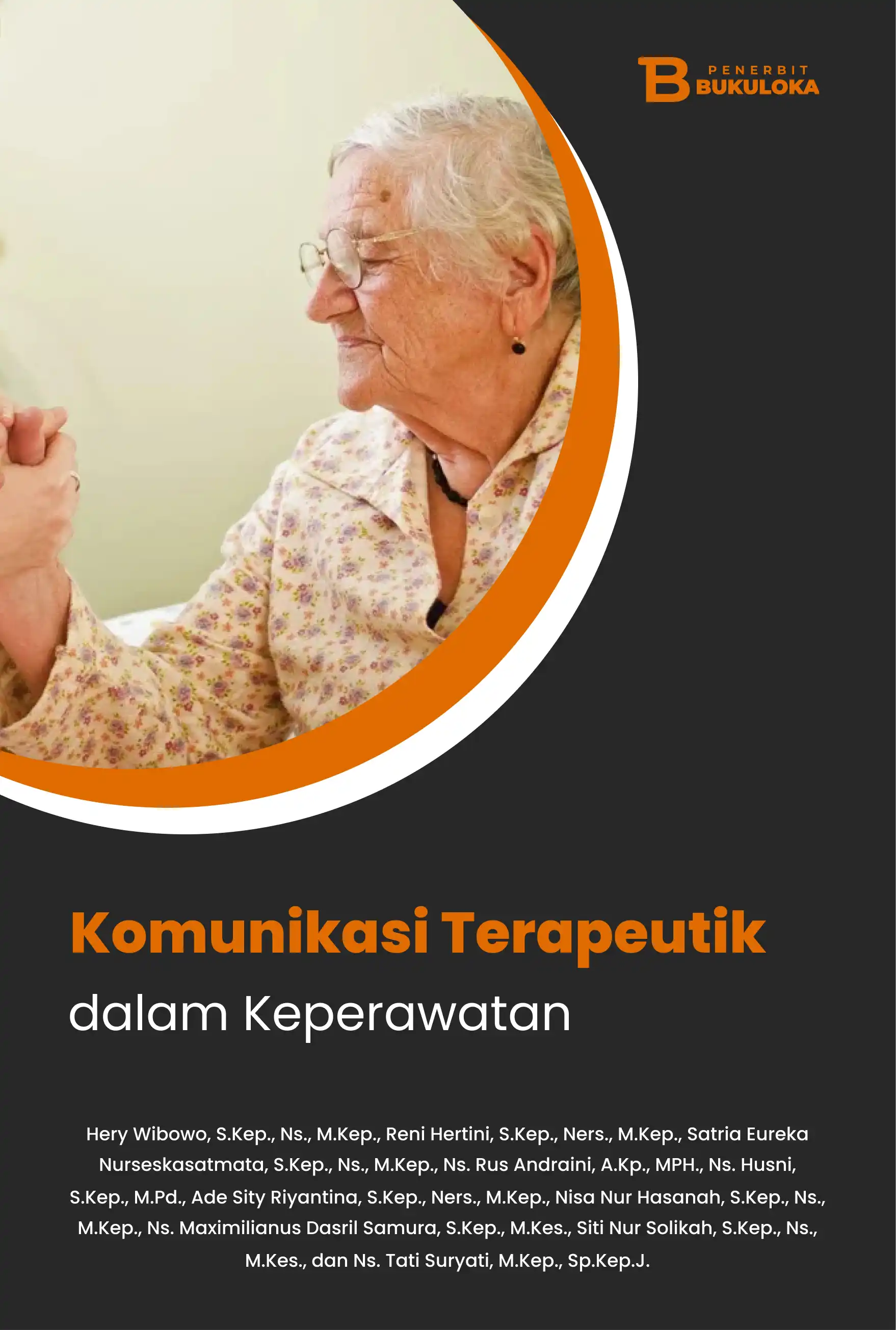 Komunikasi Terapeutik dalam Keperawatan