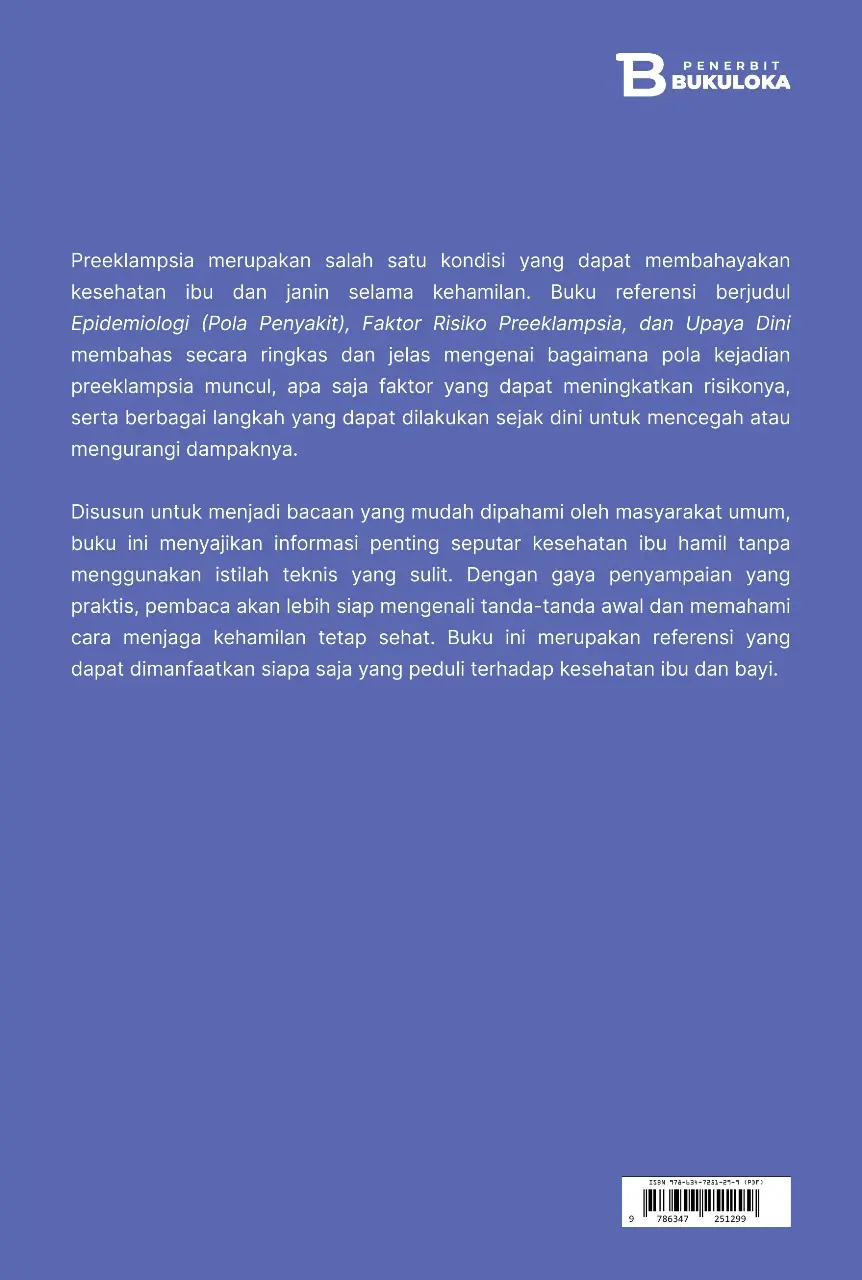 Epidemiologi (Pola Penyakit), Faktor Risiko Preeklampsia, dan Upaya Dini 