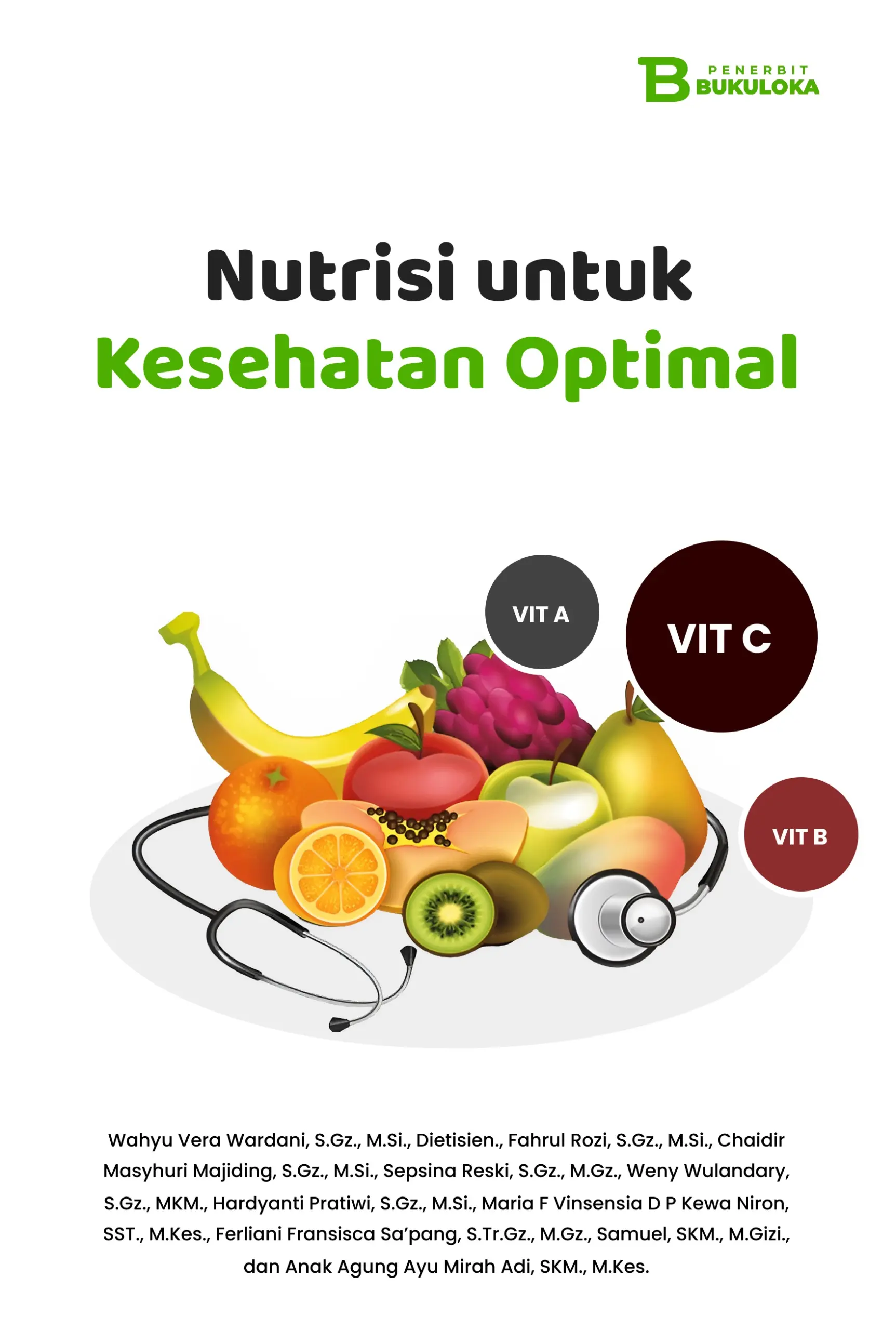 Nutrisi untuk Kesehatan Optimal 