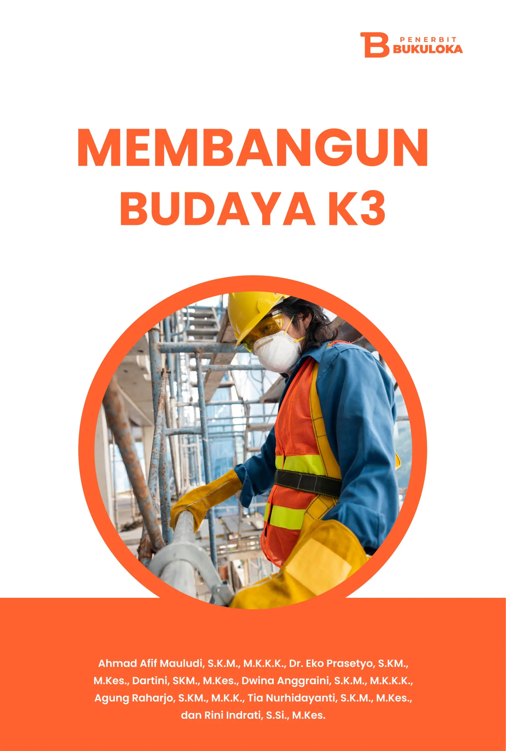 Membangun Budaya K3