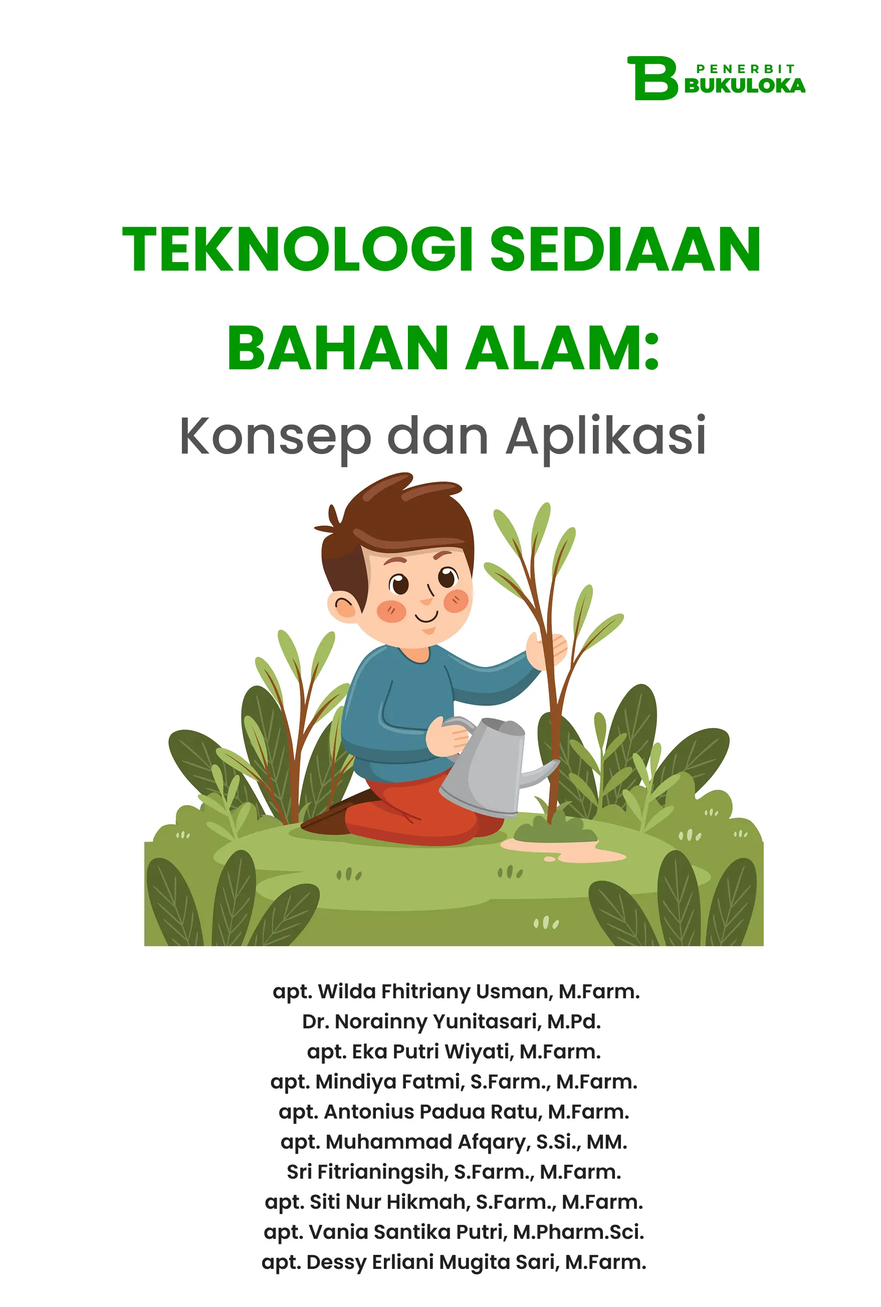 Teknologi Sediaan Bahan Alam: Konsep dan Aplikasi