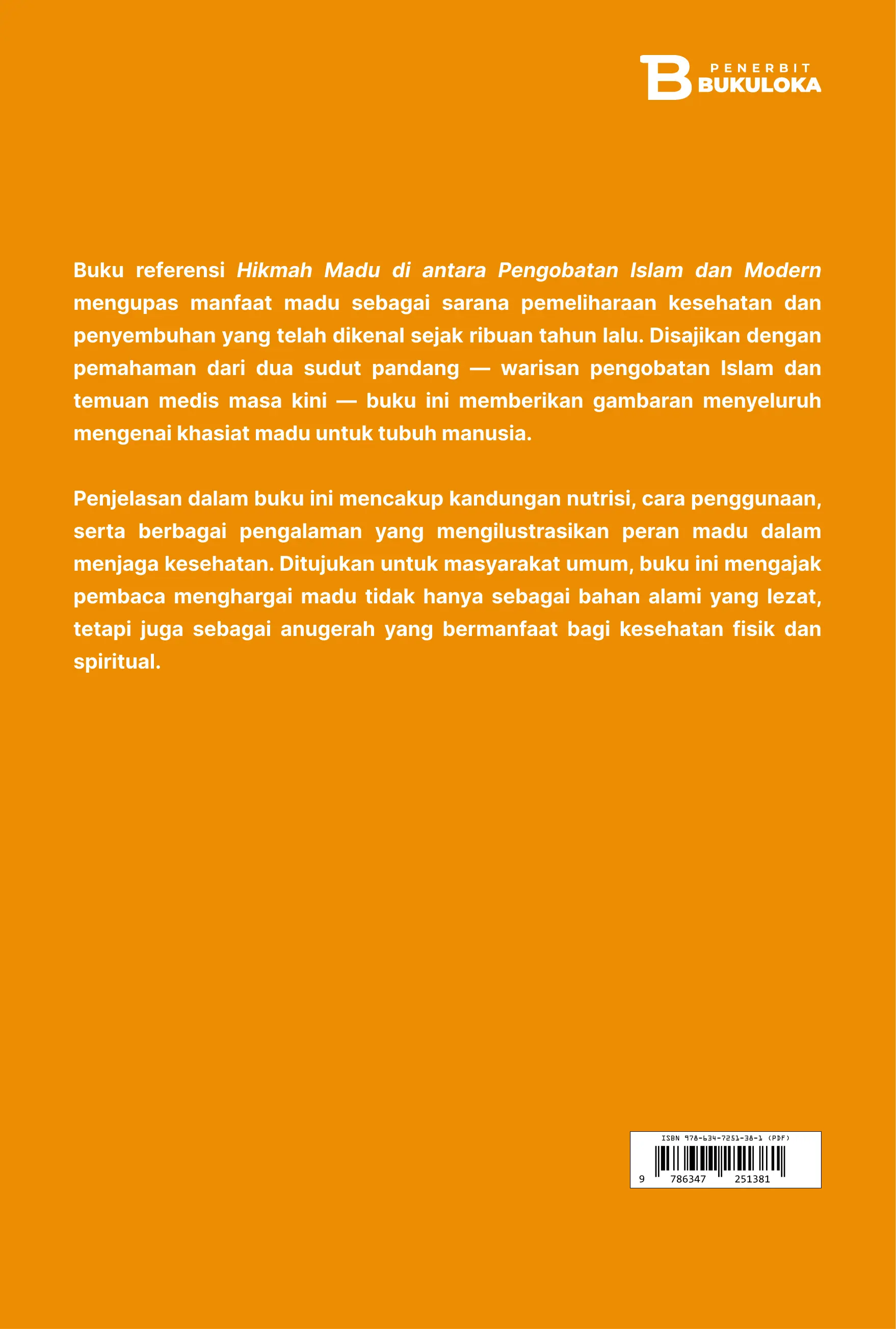 Hikmah Madu di antara Pengobatan Islam dan Modern