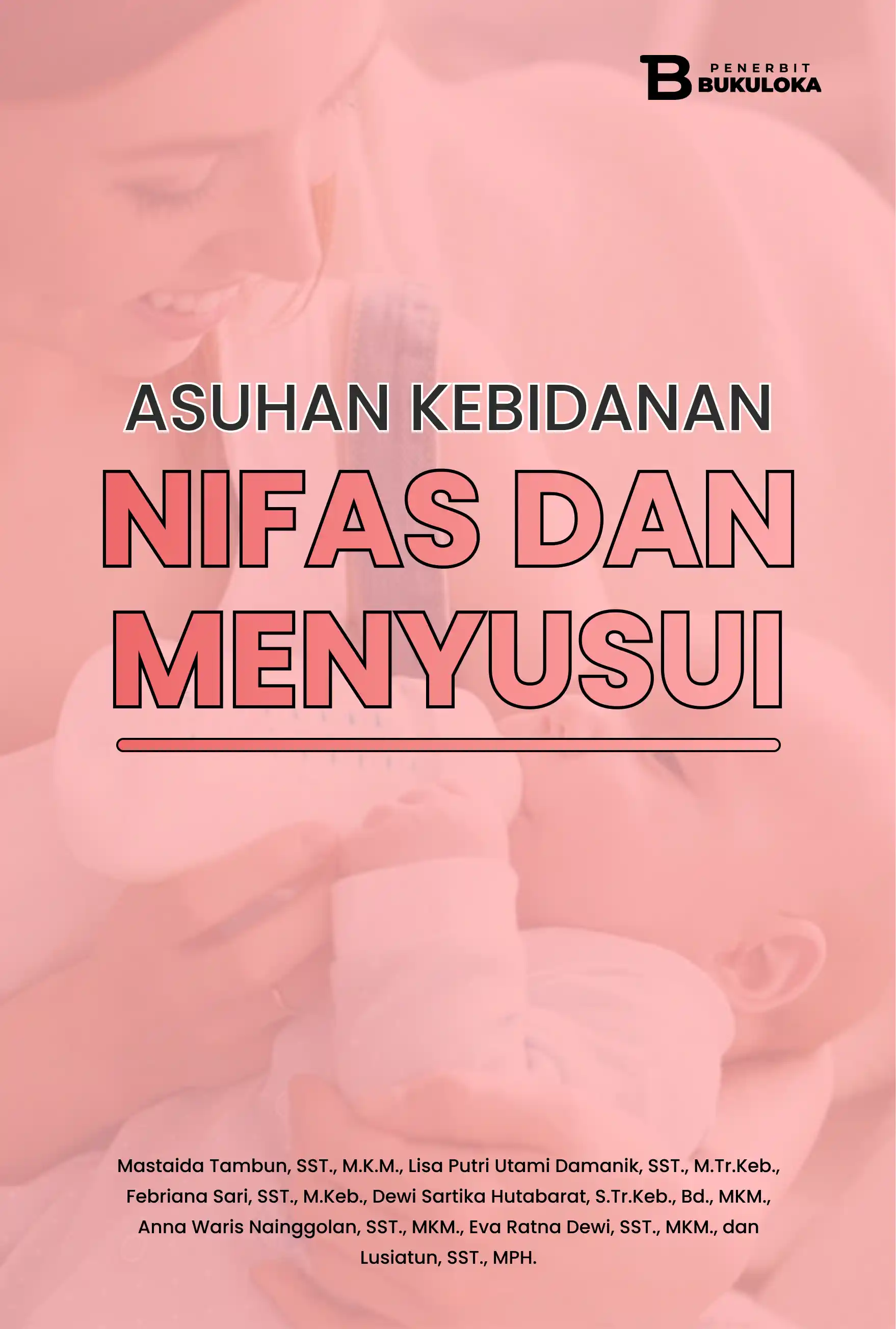 Asuhan Kebidanan Nifas dan Menyusui