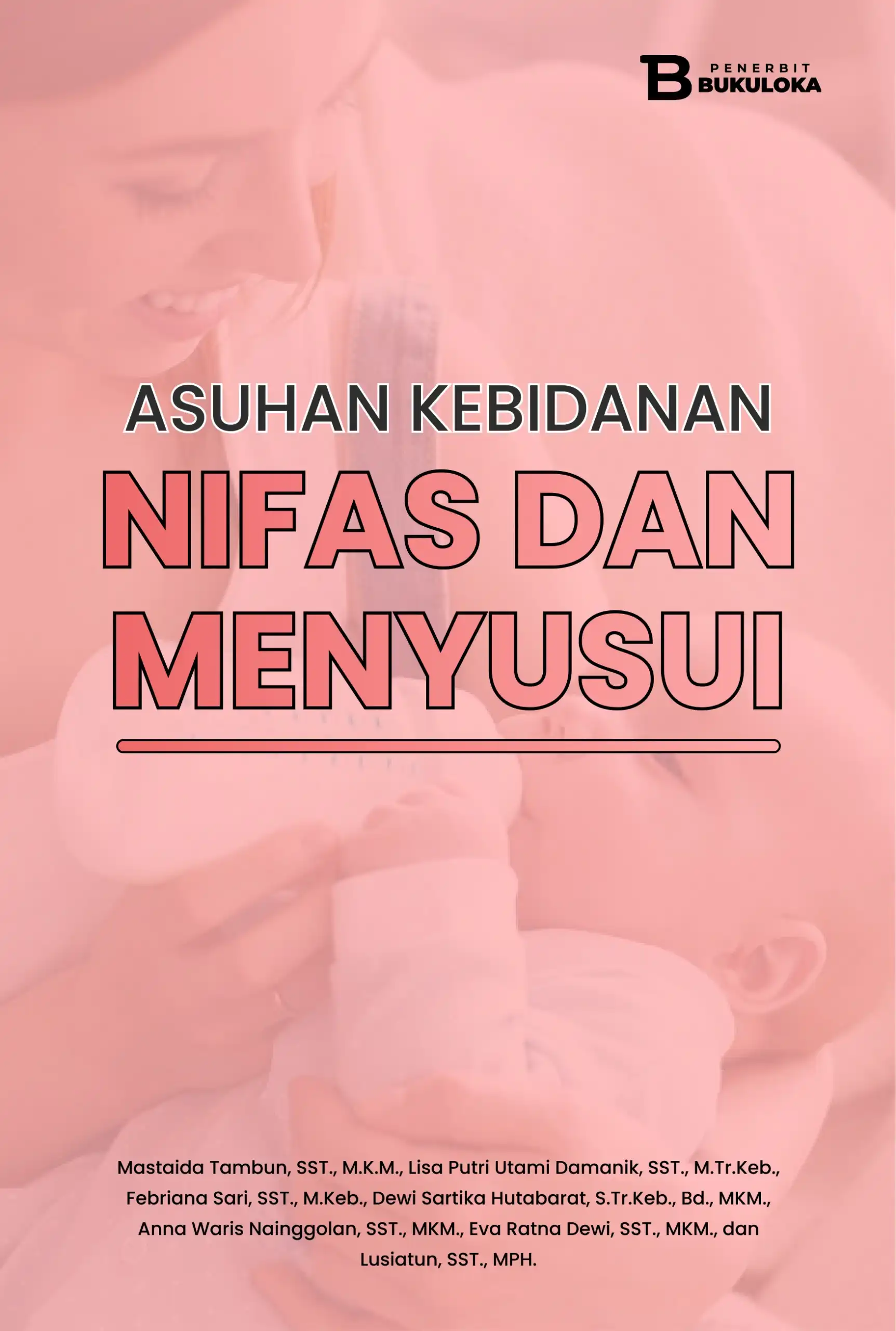 Asuhan Kebidanan Nifas dan Menyusui