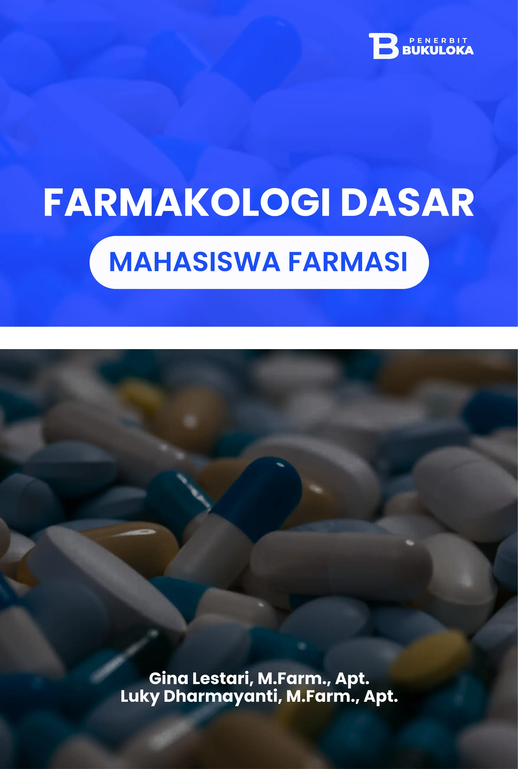 Farmakologi Dasar Mahasiswa Farmasi