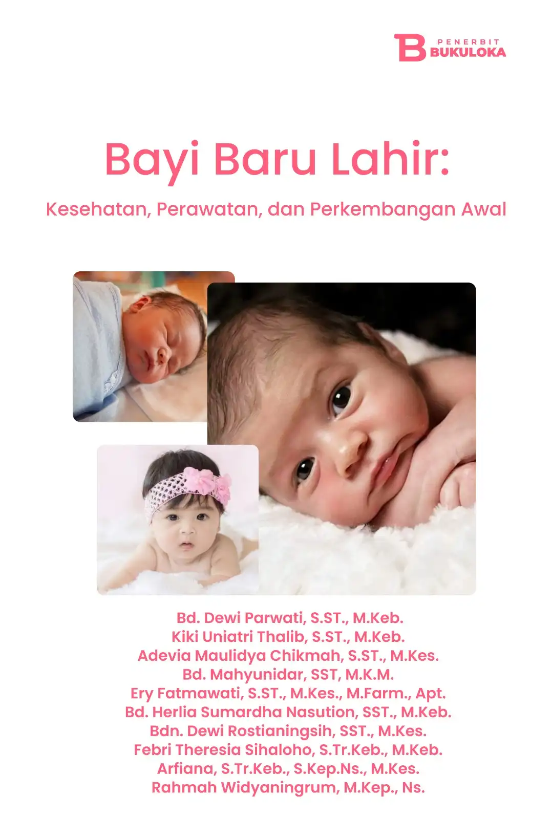 Bayi Baru Lahir: Kesehatan, Perawatan, dan Perkembangan Awal 