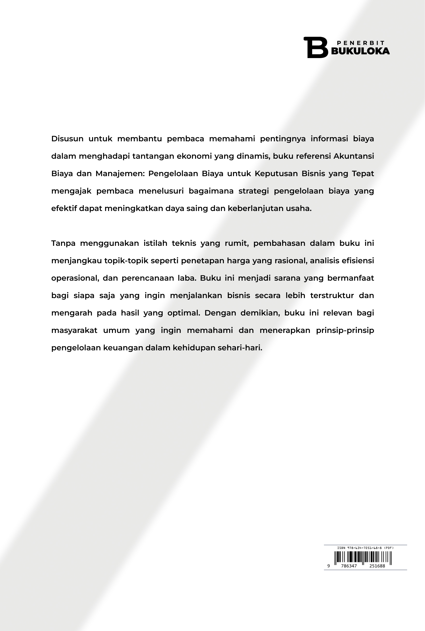 Akuntansi Biaya dan Manajemen: Pengelolaan Biaya untuk Keputusan Bisnis yang Tepat 
