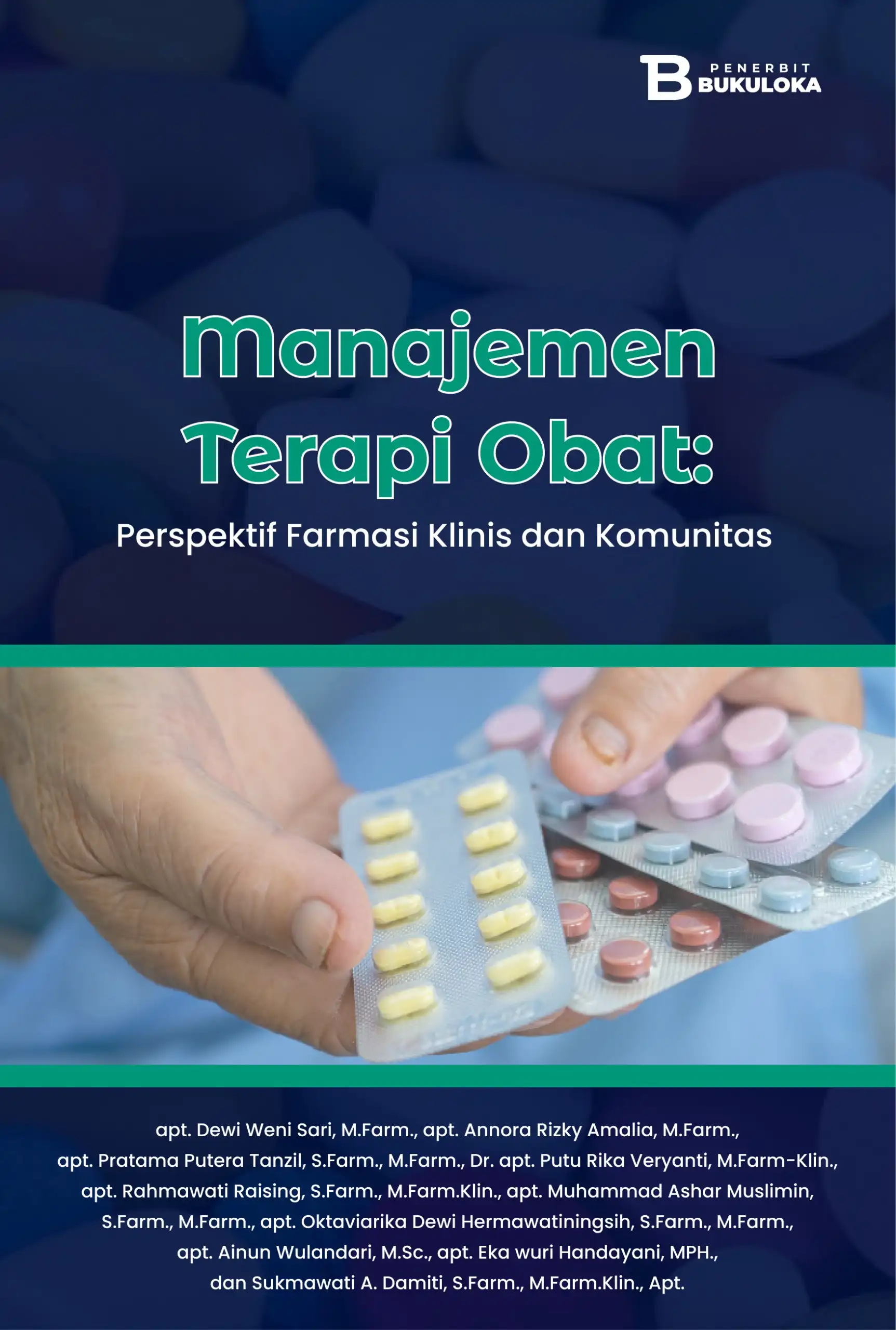 Manajemen Terapi Obat: Perspektif Farmasi Klinis dan Komunitas