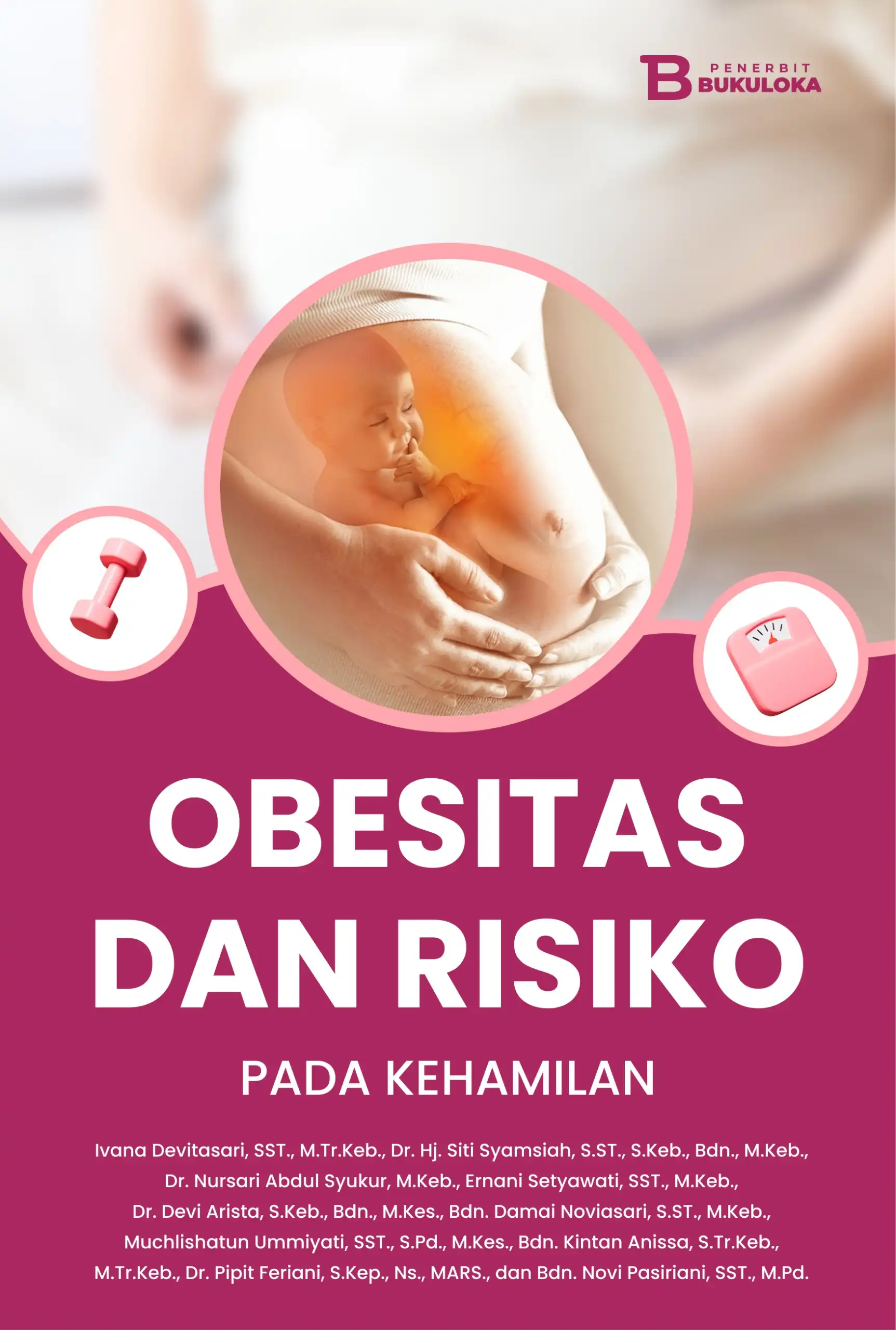 Obesitas dan Risiko pada Kehamilan