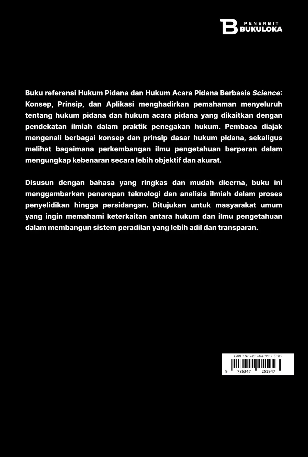 Hukum Pidana dan Hukum Acara Pidana Berbasis Science: Konsep, Prinsip, dan Aplikasi 