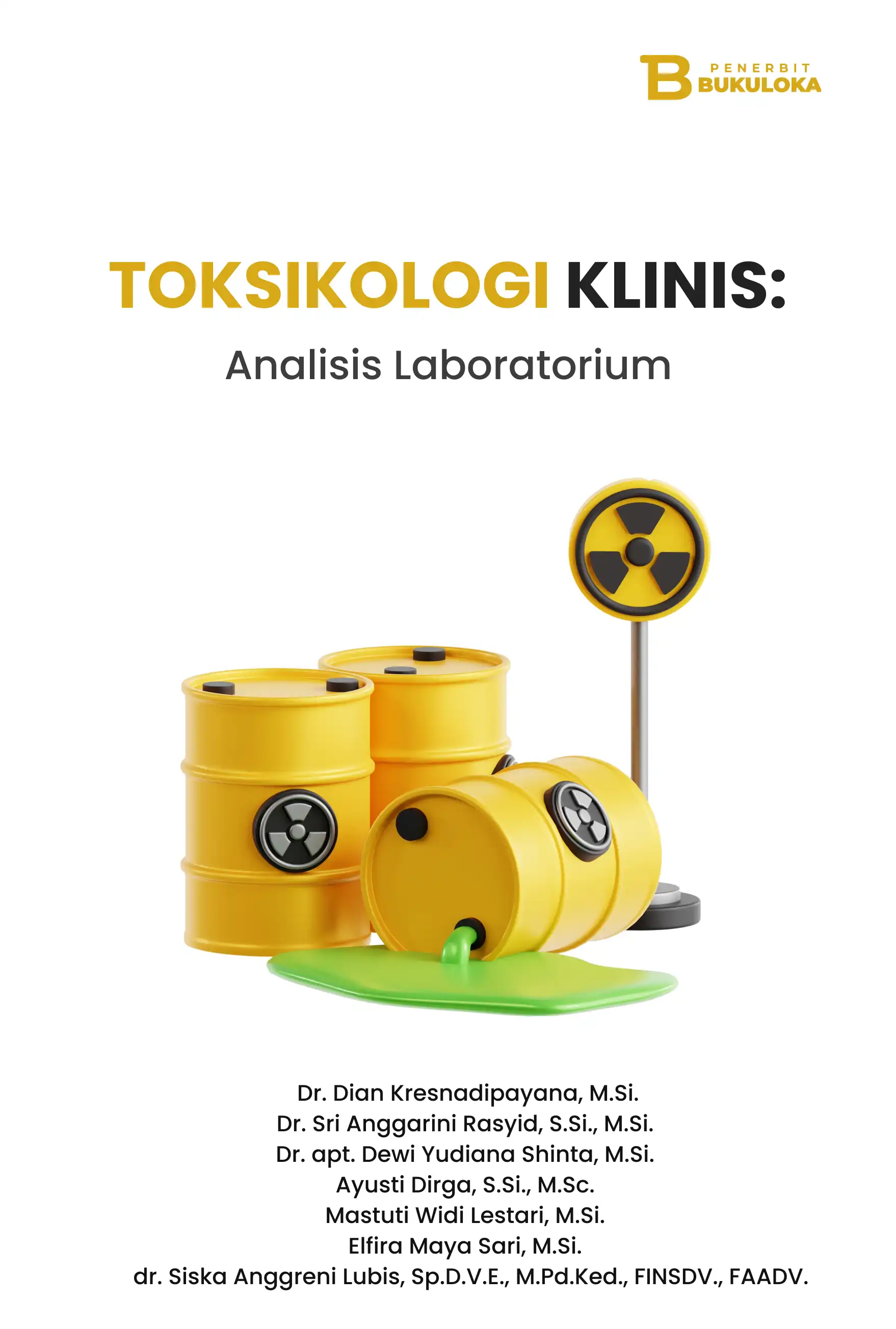 Toksikologi Klinis: Analisis Laboratorium