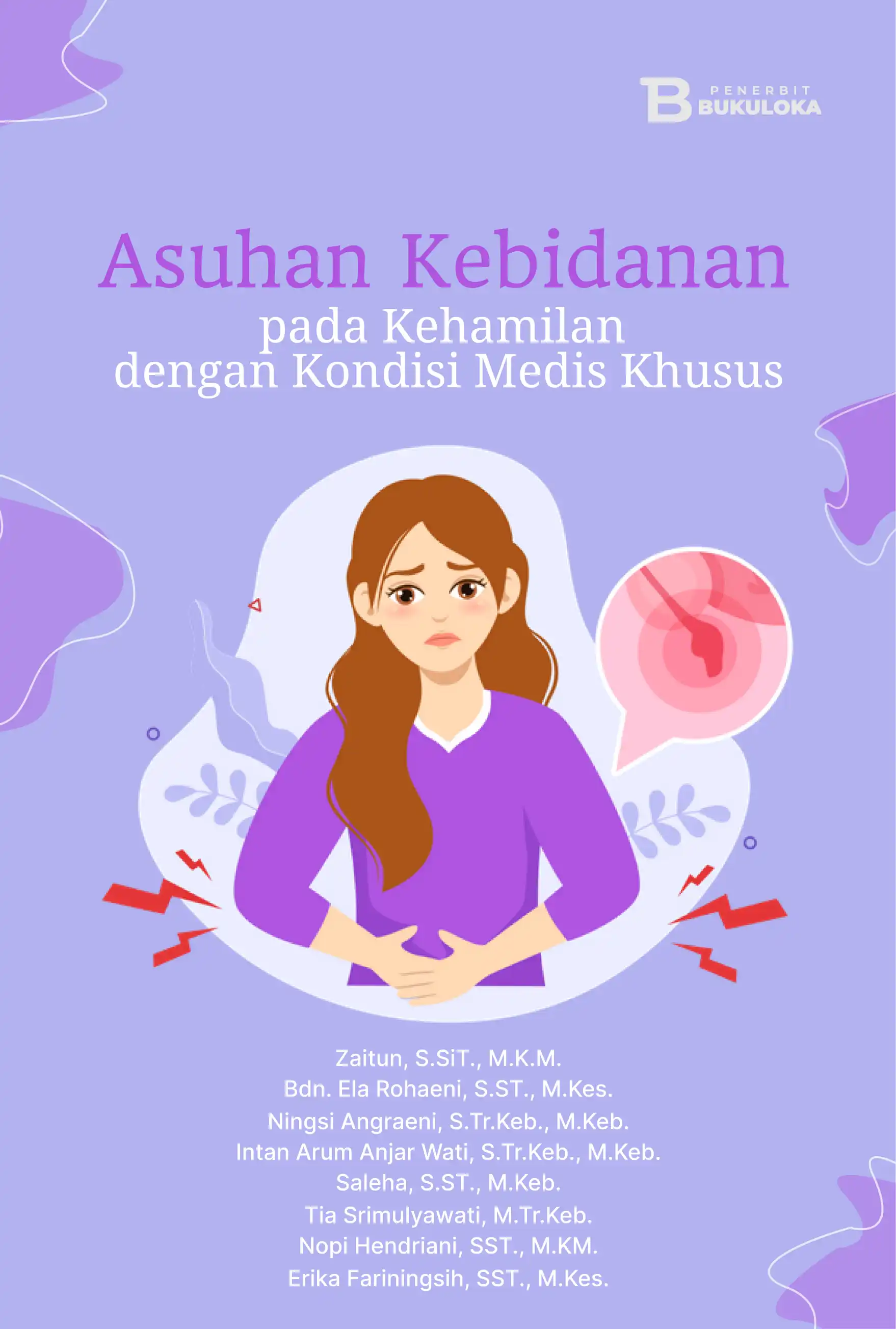 Asuhan Kebidanan pada Kehamilan dengan Kondisi Medis Khusus