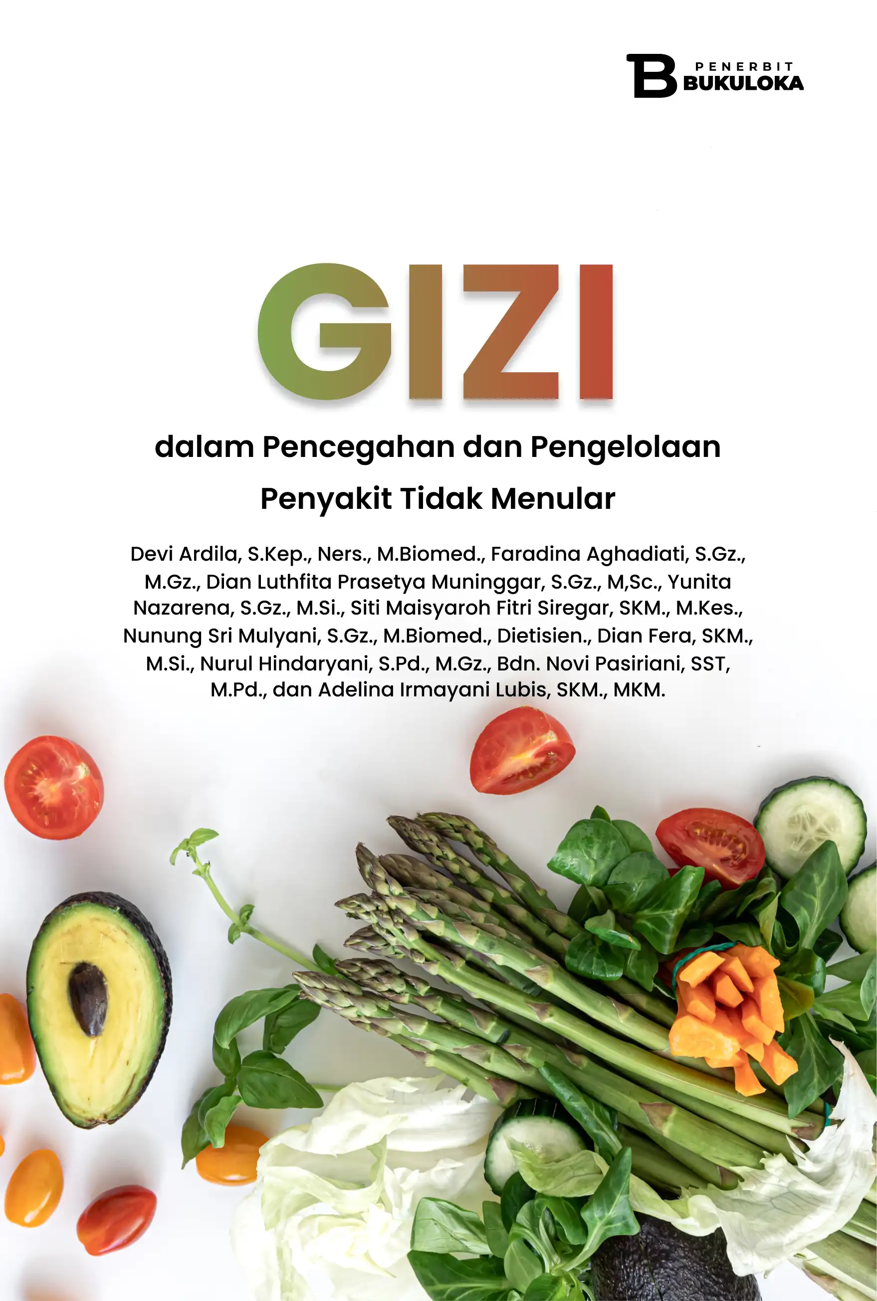 Gizi dalam Pencegahan dan Pengelolaan Penyakit Tidak Menular