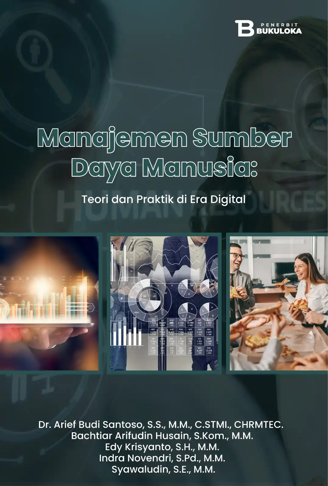 Manajemen Sumber Daya Manusia: Teori dan Praktik di Era Digital 