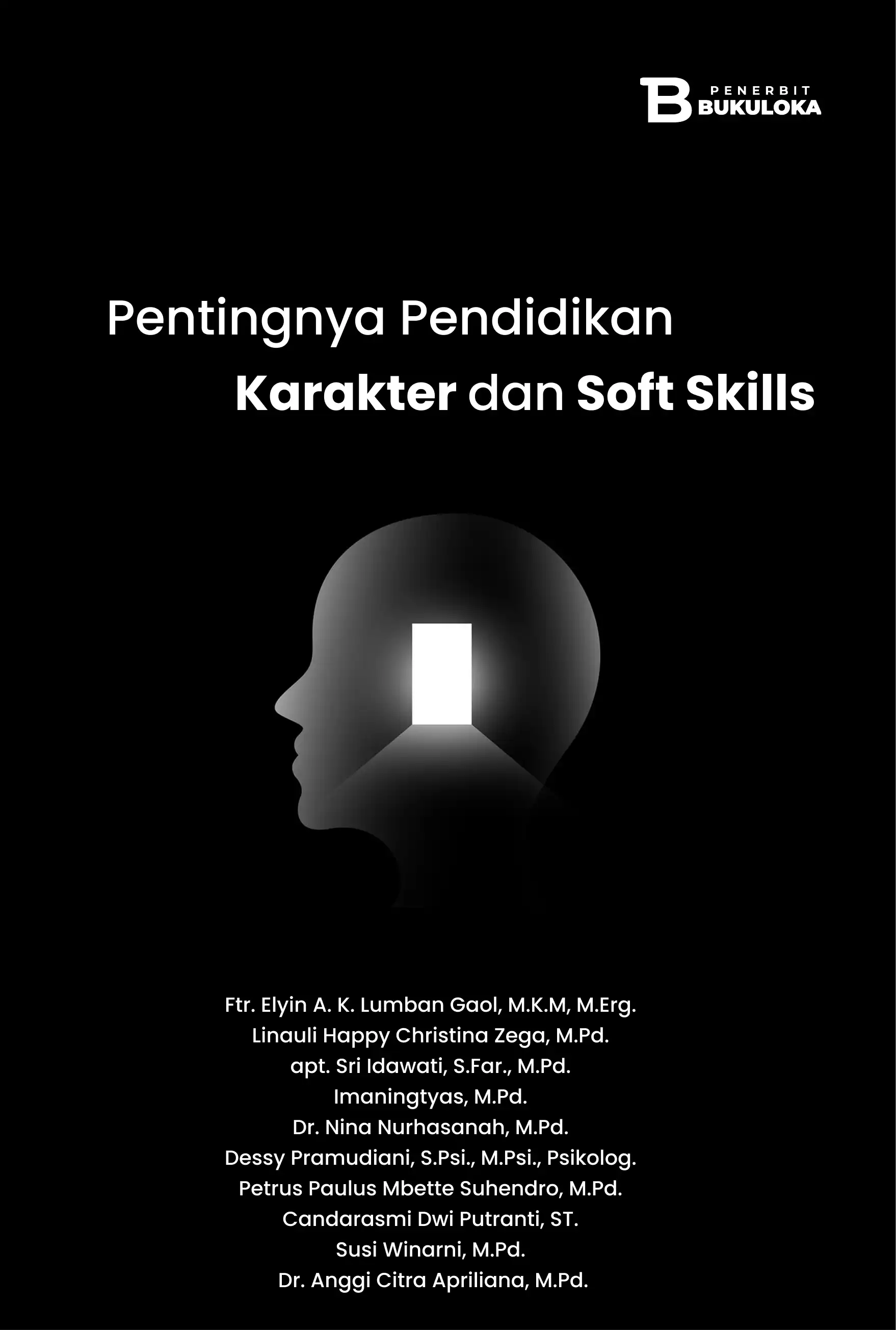 Pentingnya Pendidikan Karakter dan Soft Skills