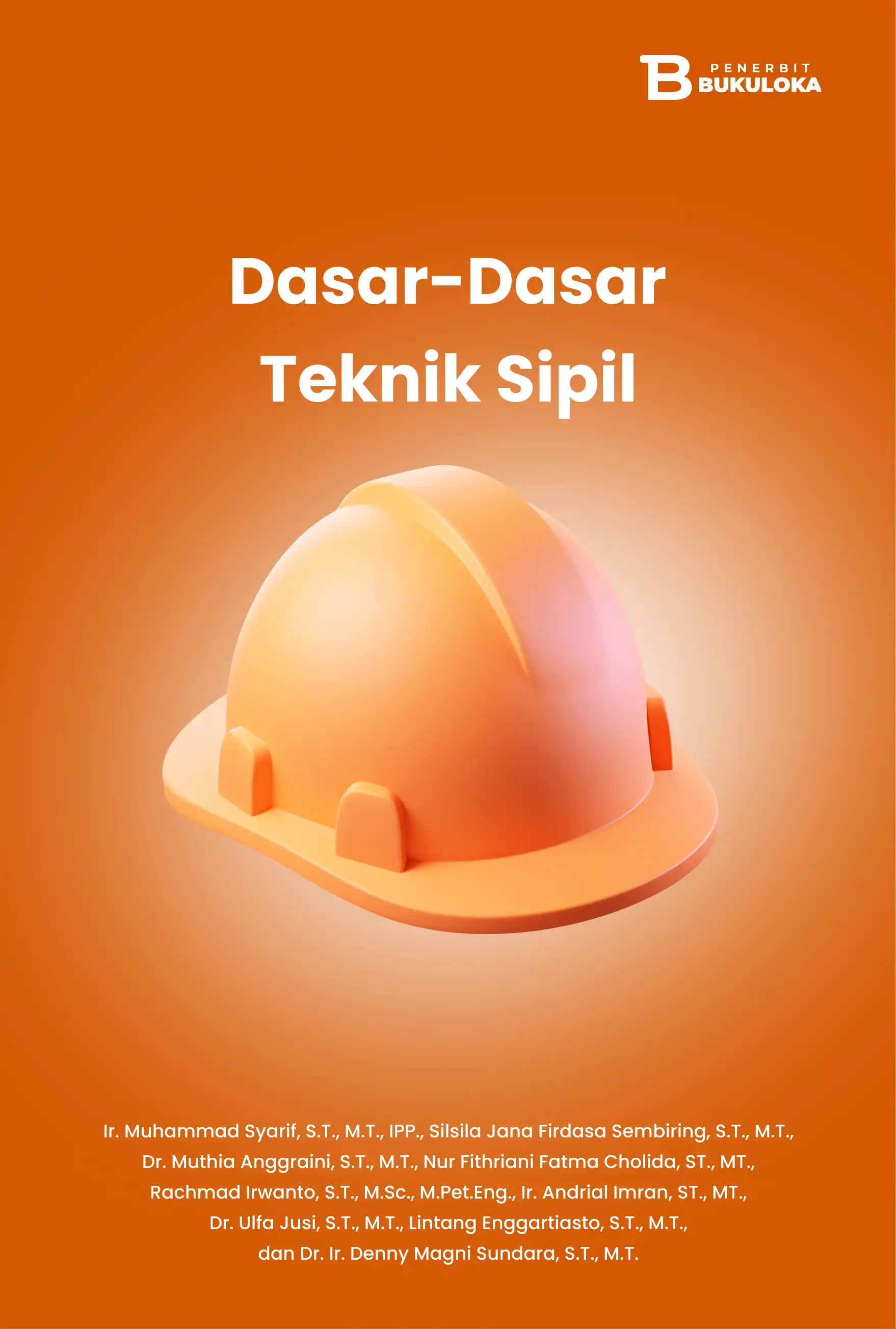Dasar-Dasar Teknik Sipil 
