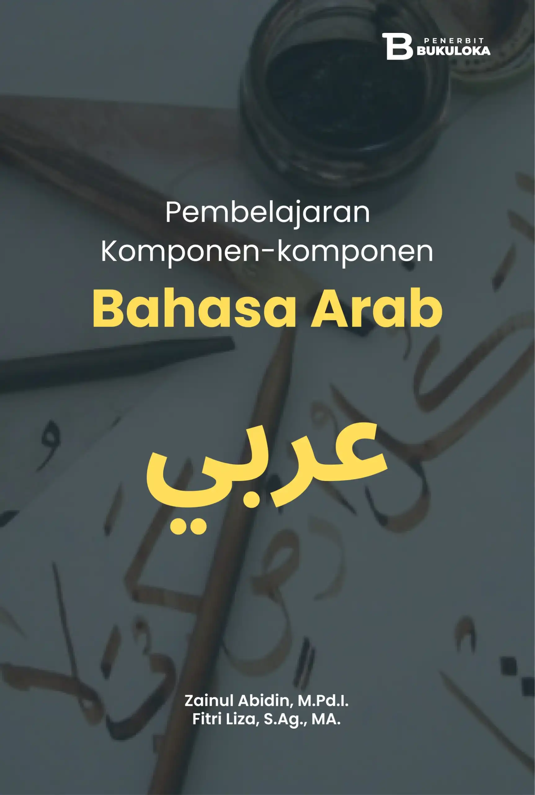 Pembelajaran Komponen-komponen Bahasa Arab