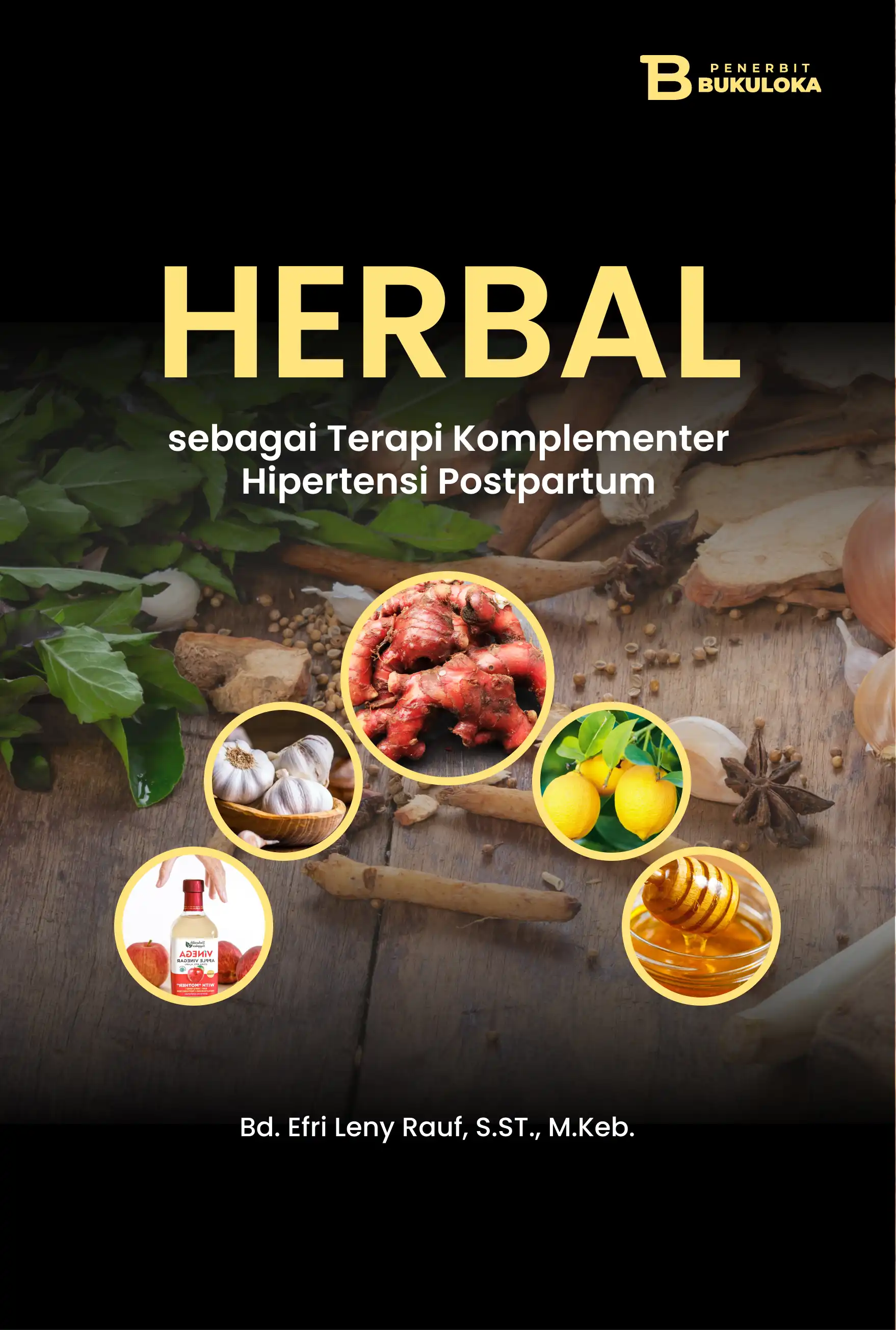 Herbal sebagai Terapi Komplementer Hipertensi Postpartum