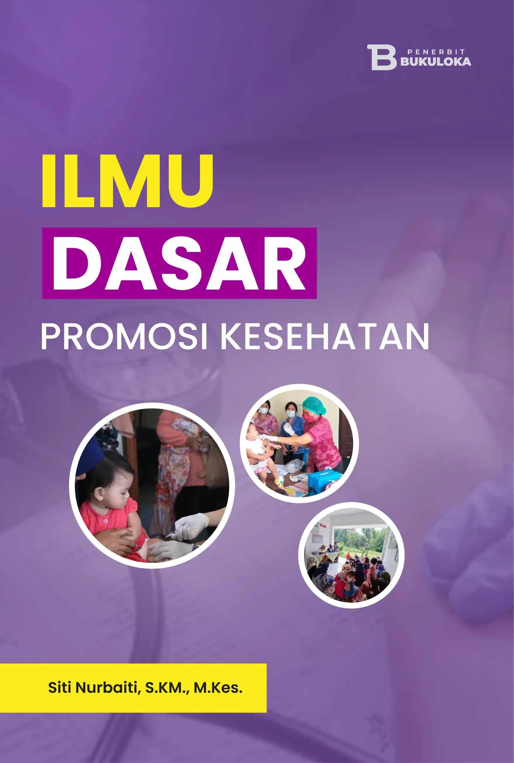 Ilmu Dasar Promosi Kesehatan