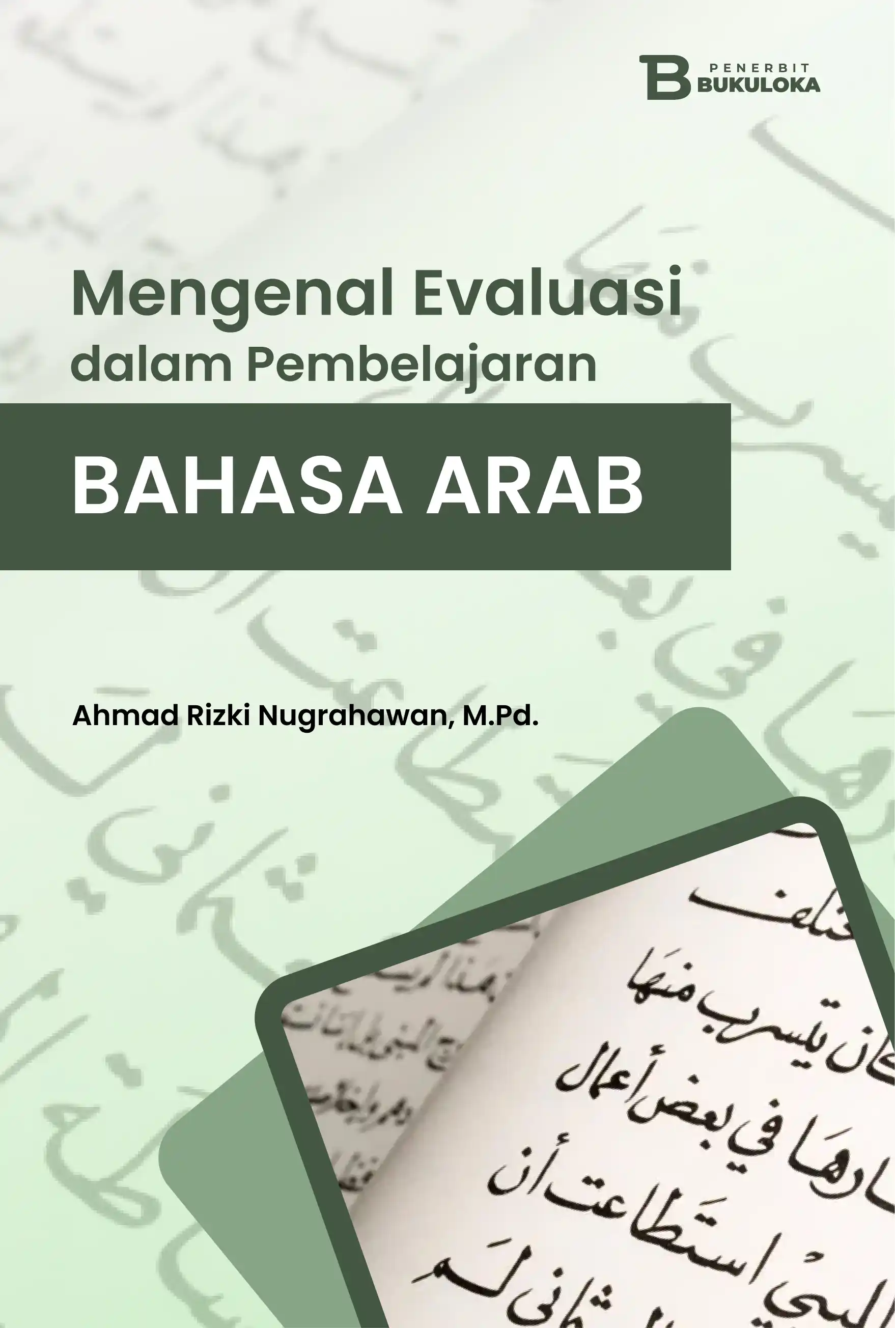 Mengenal Evaluasi dalam Pembelajaran Bahasa Arab 