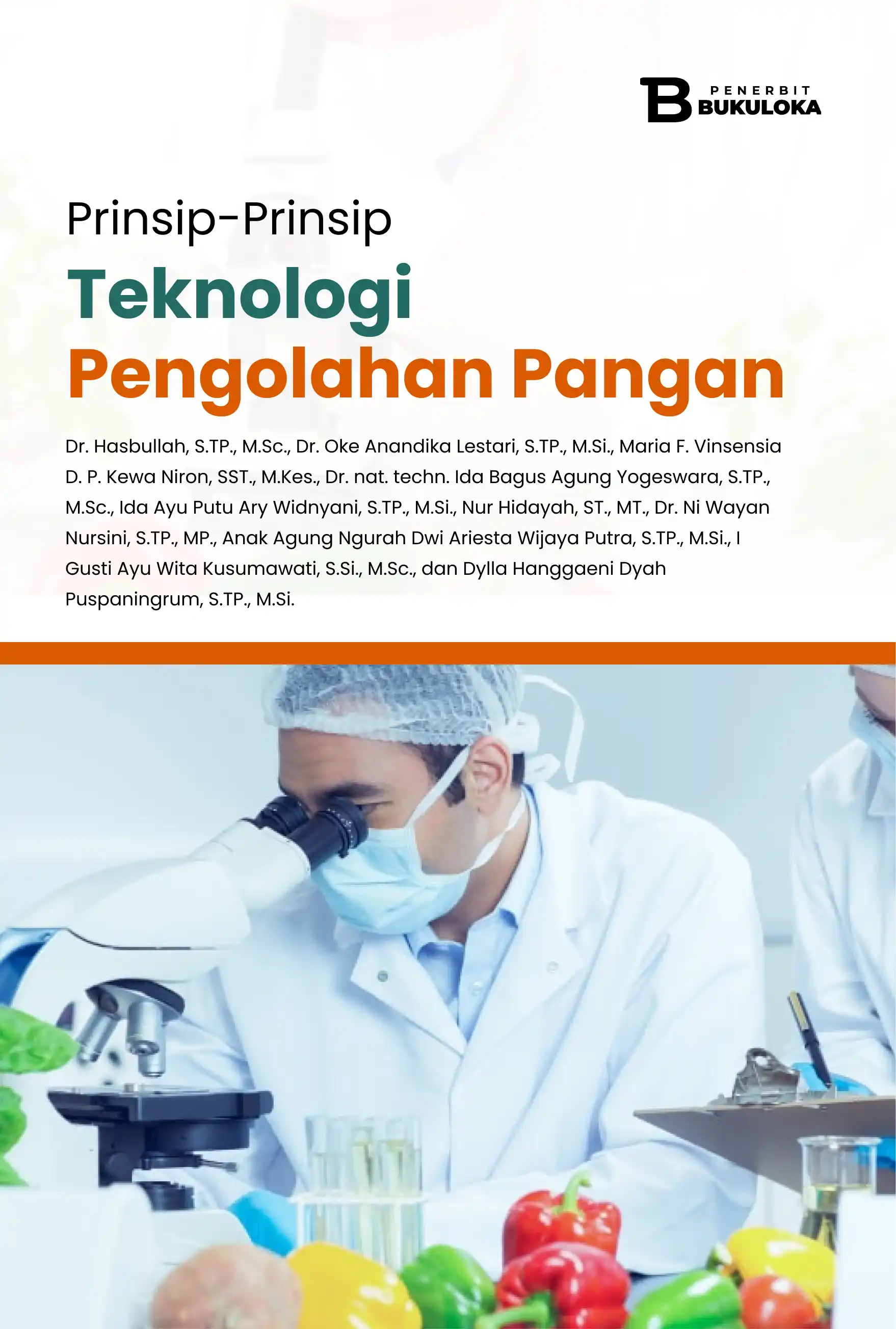 Prinsip-Prinsip Teknologi Pengolahan Pangan 