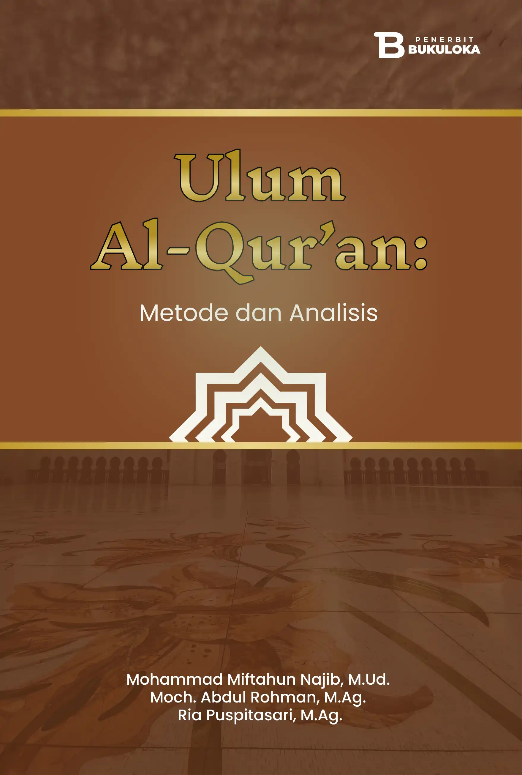Ulum Al-Qur’an: Metode dan Analisis